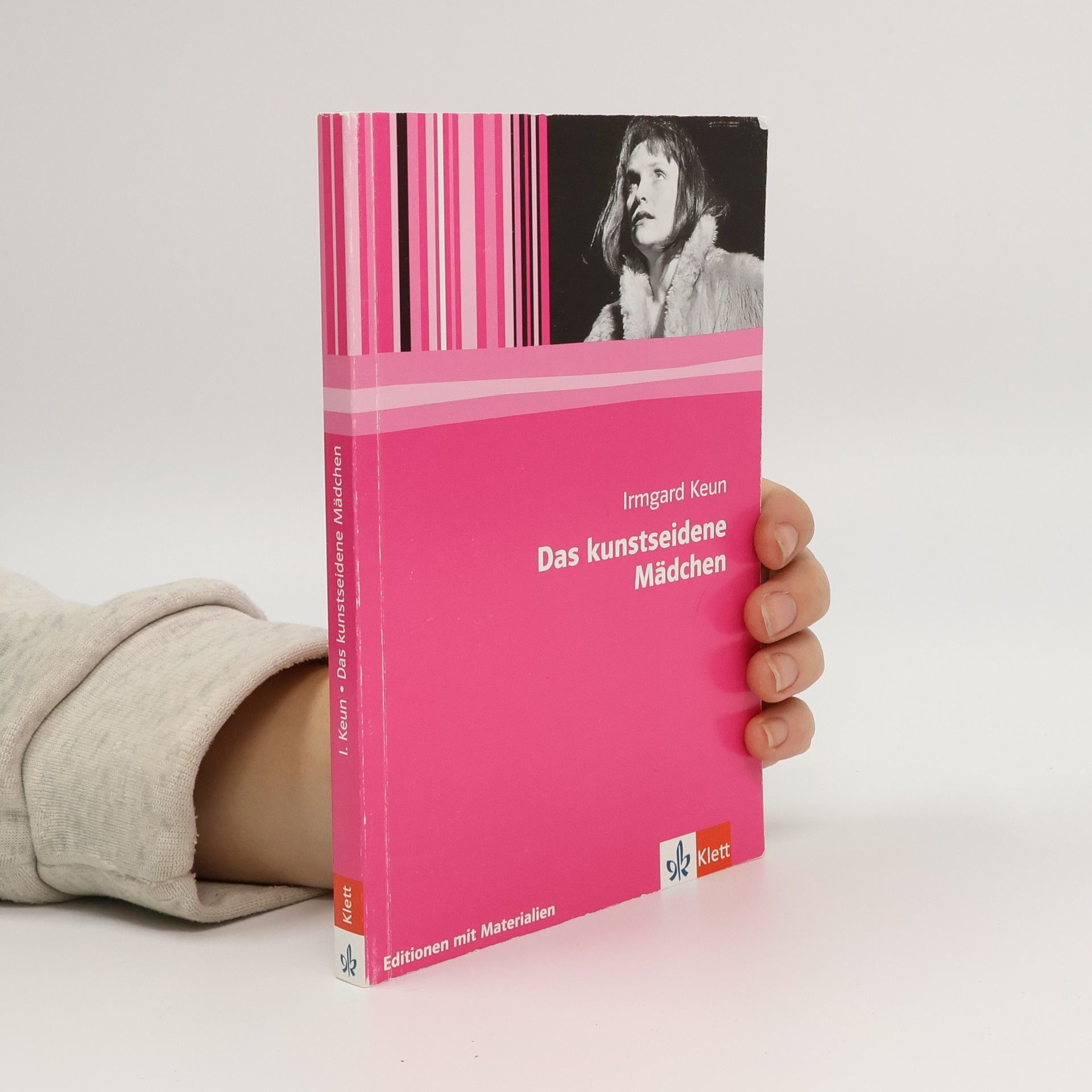 Irmgard Keun Das kunstseidene Mädchen : Roman