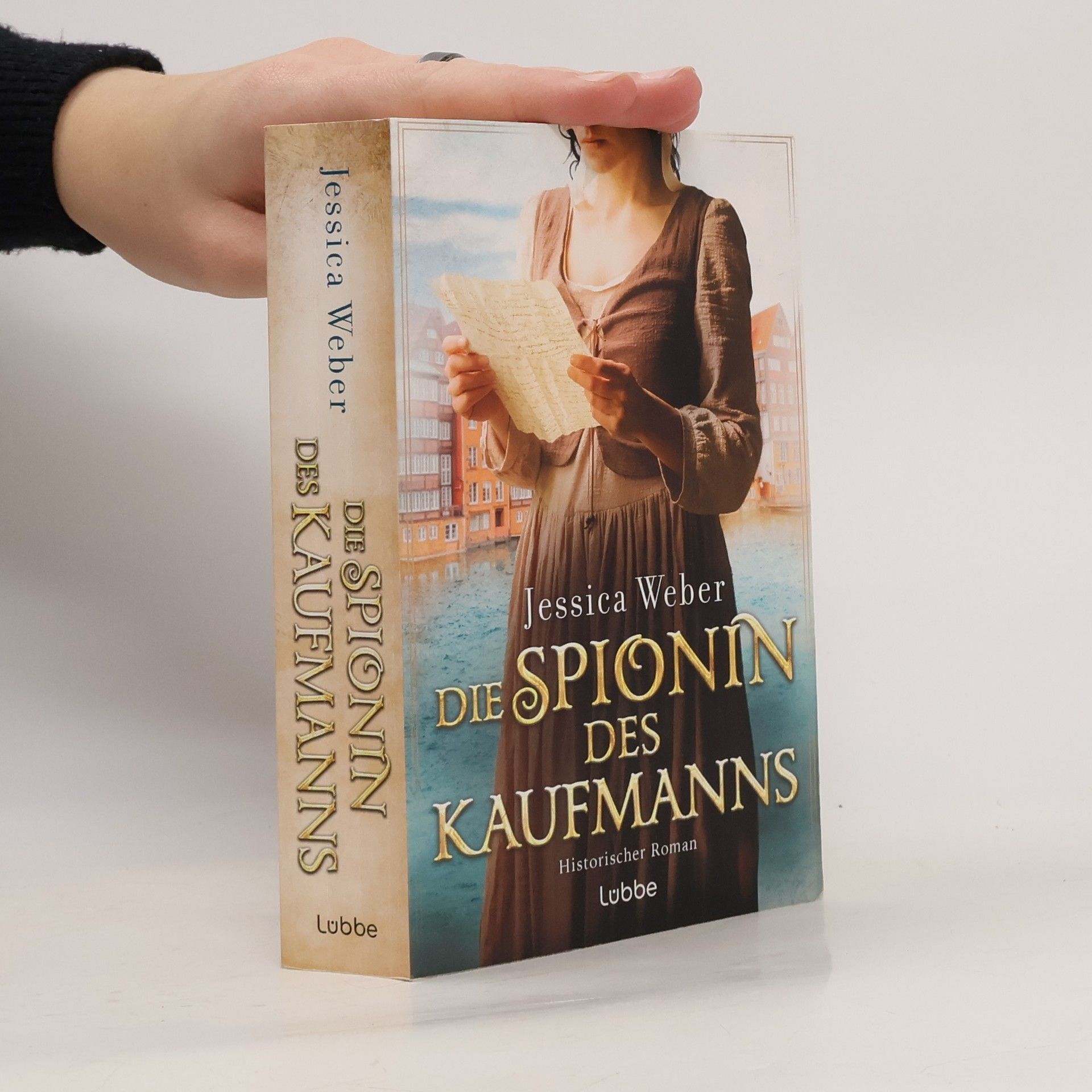 Jessica Weber Die Spionin des Kaufmanns