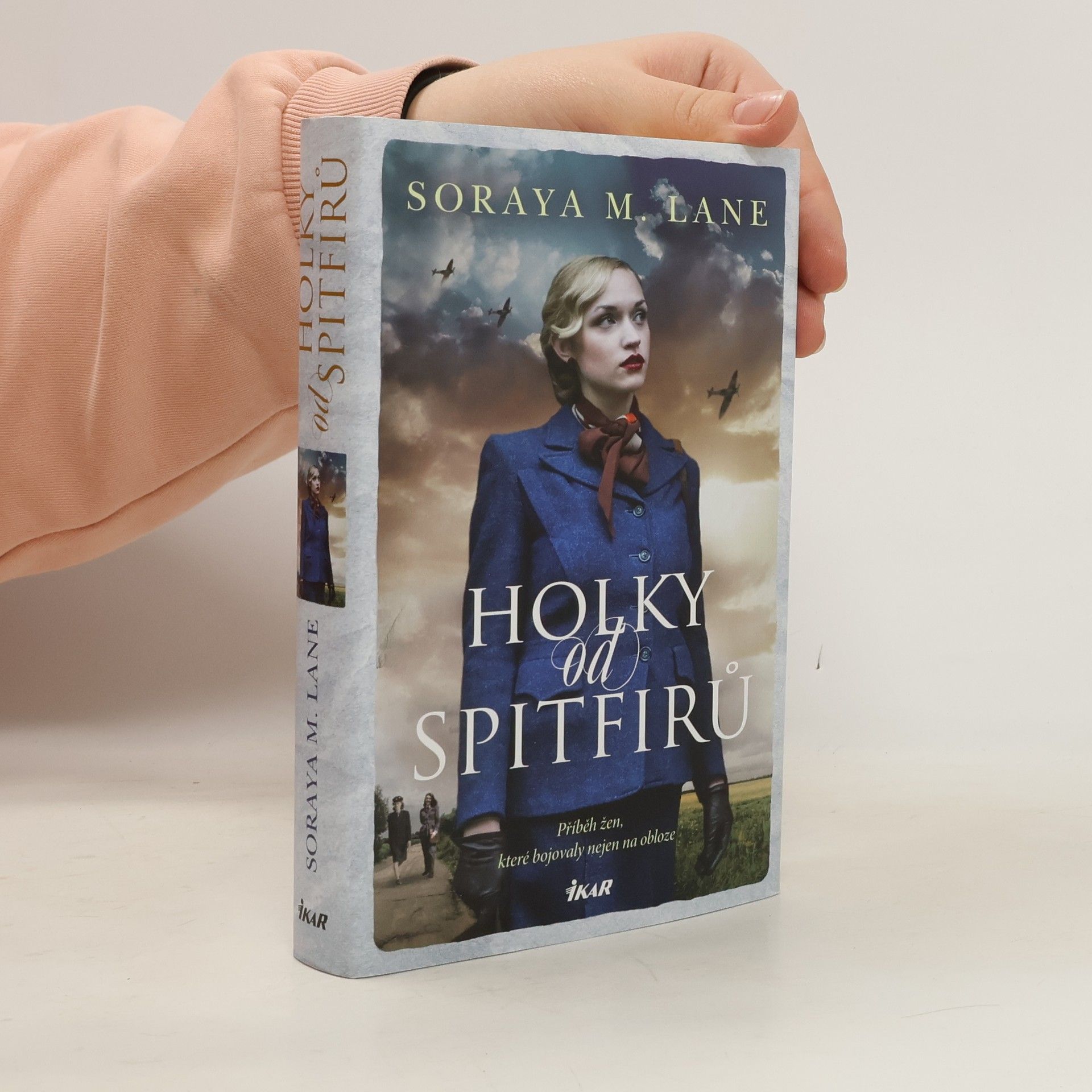 Soraya M. Lane Holky od Spitfirů