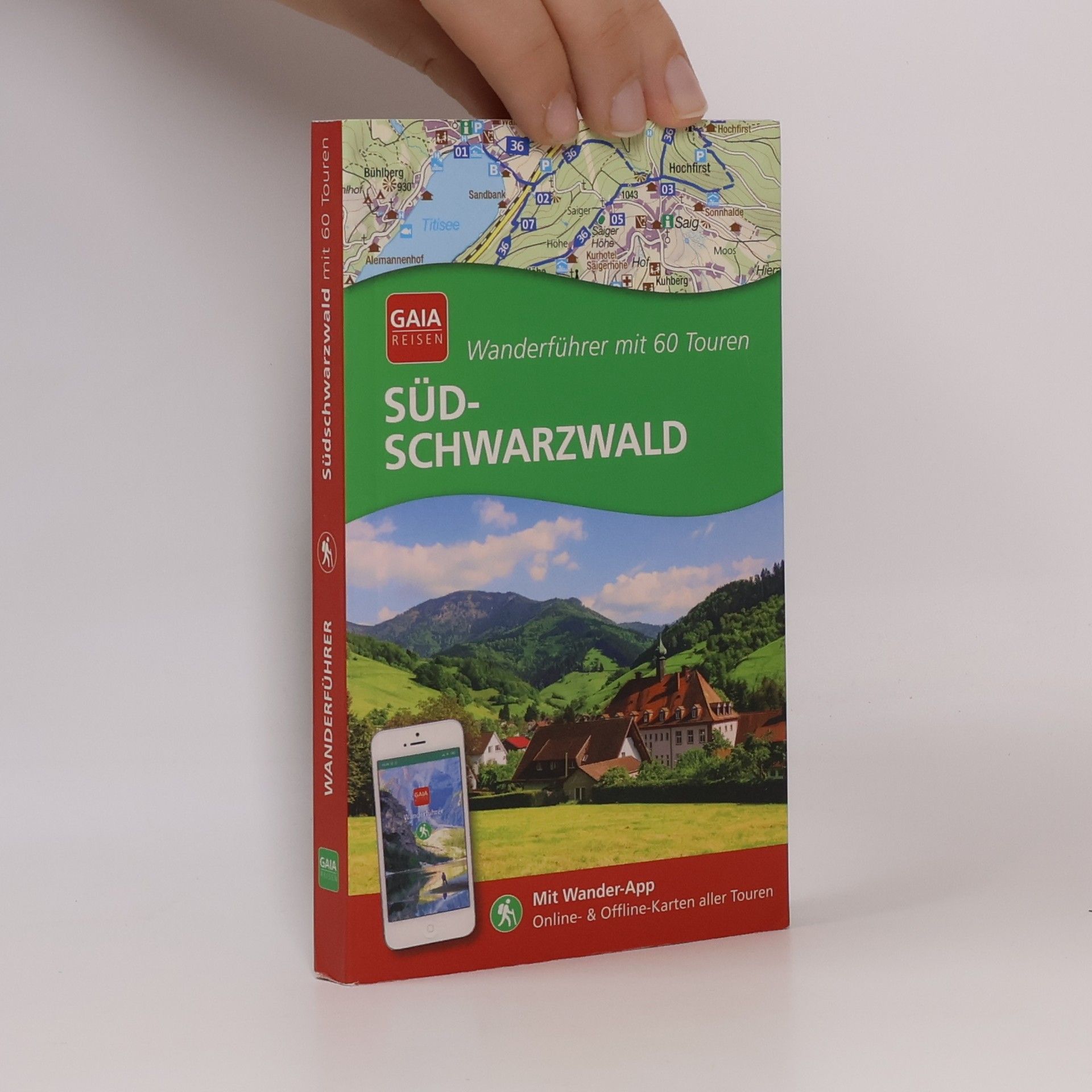 Walter Theil Süd-Schwarzwald - Wanderführer mit 60 Touren - Mit Wander-App