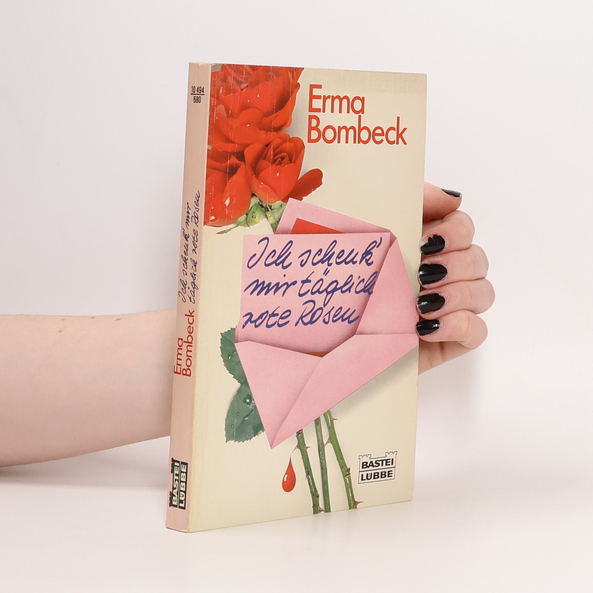 Erma Bombeck Ich schick mit täglich note Roseu