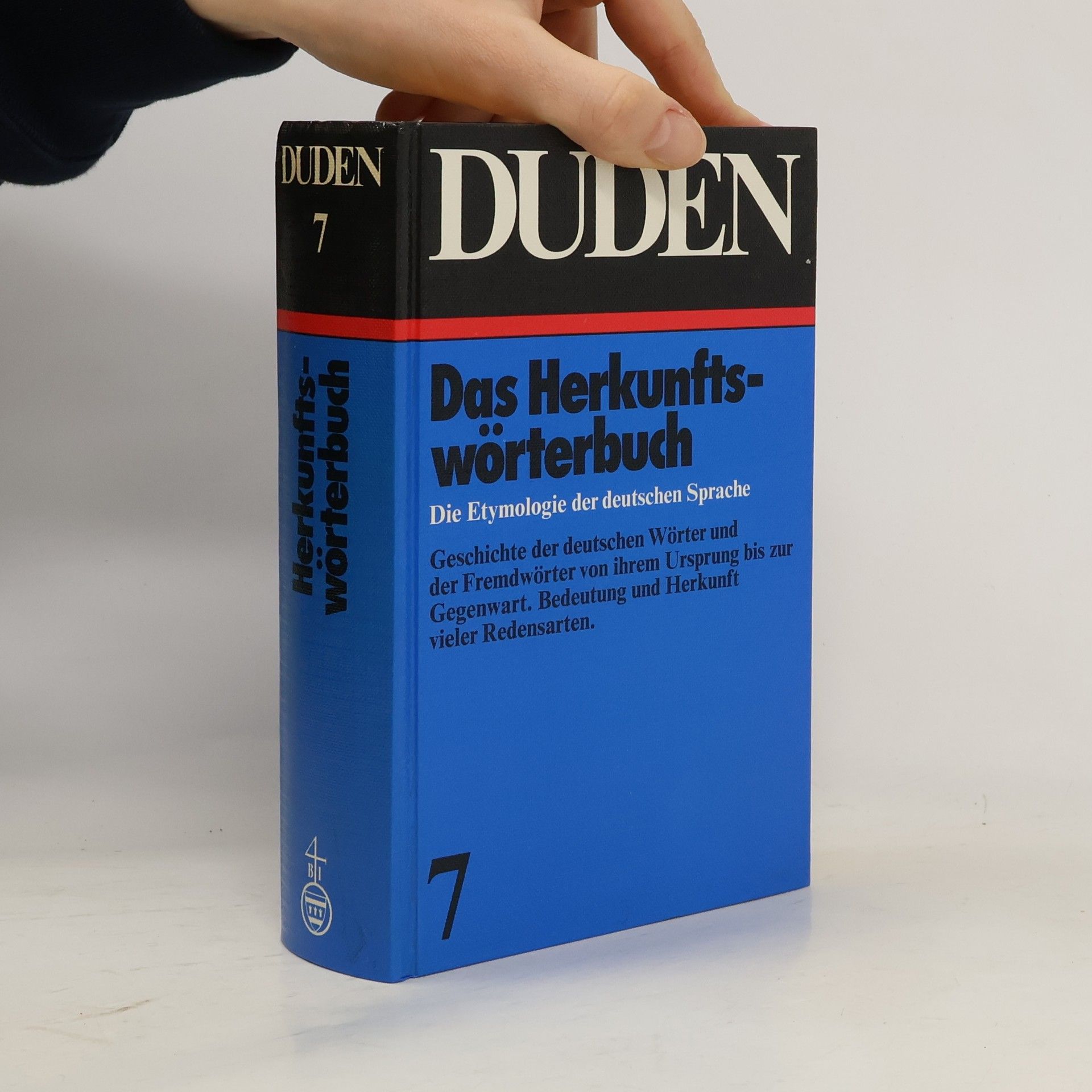 Duden. Band 7, Etymologie : Herkunftswörterbuch der deutschen Sprache