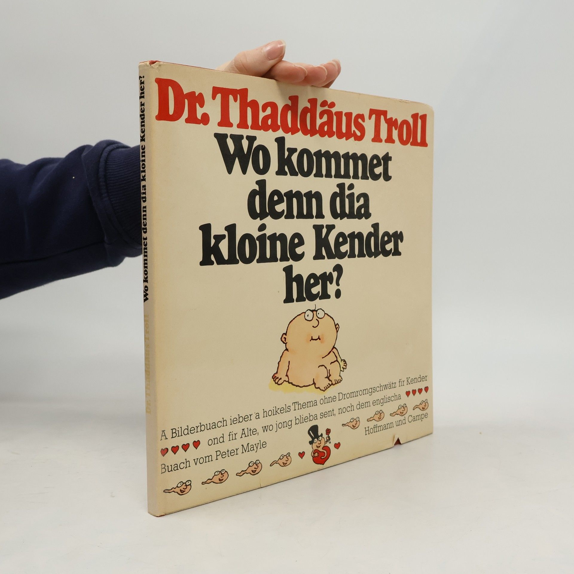 Thaddäus Troll Wo kommet denn dia kloine Kender her?