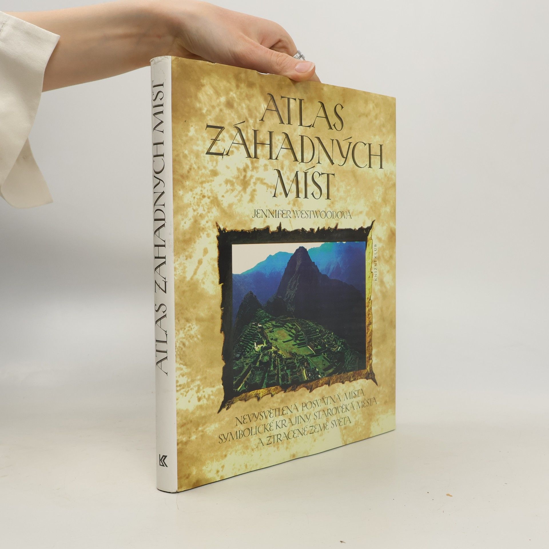 Jennifer Westwood Atlas záhadných míst