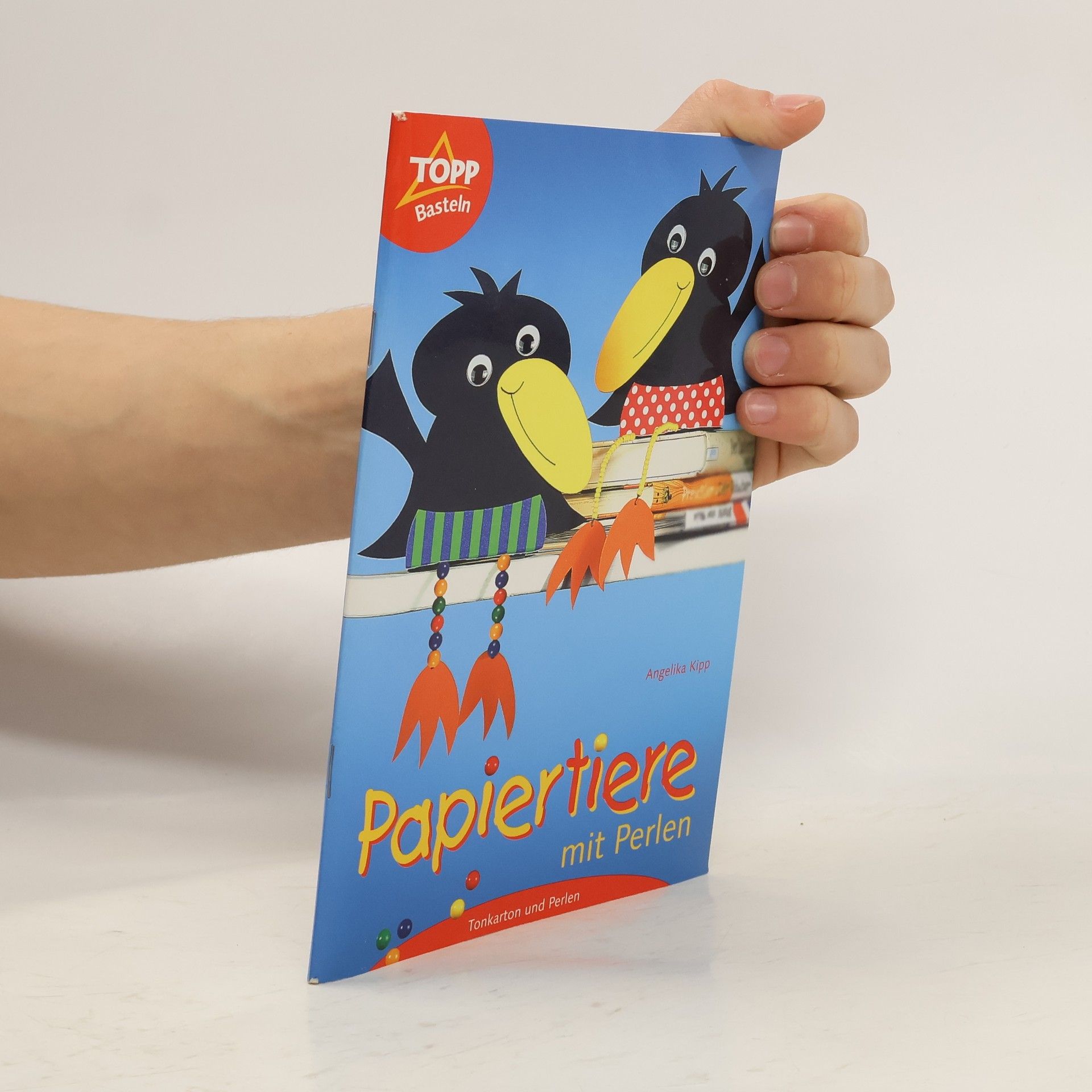Angelika Kipp Papiertiere mit Perlen: Tonkarton und Perlen
