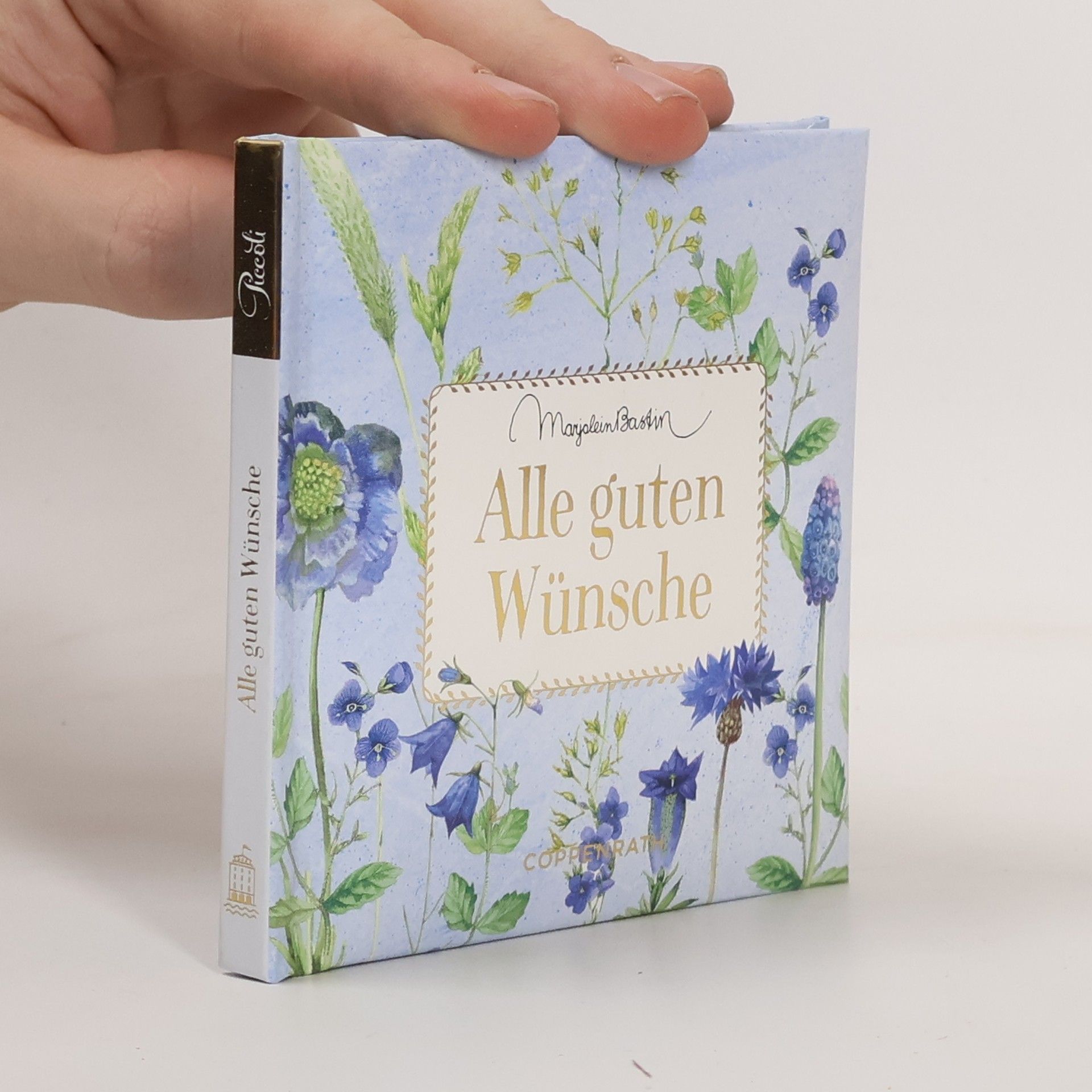 Marjolein Bastin Alle guten Wünsche