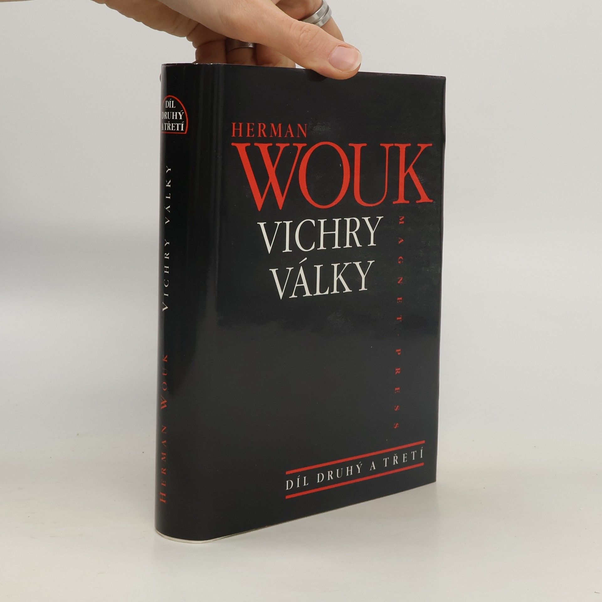 Vichry války. Díl druhý a třetí