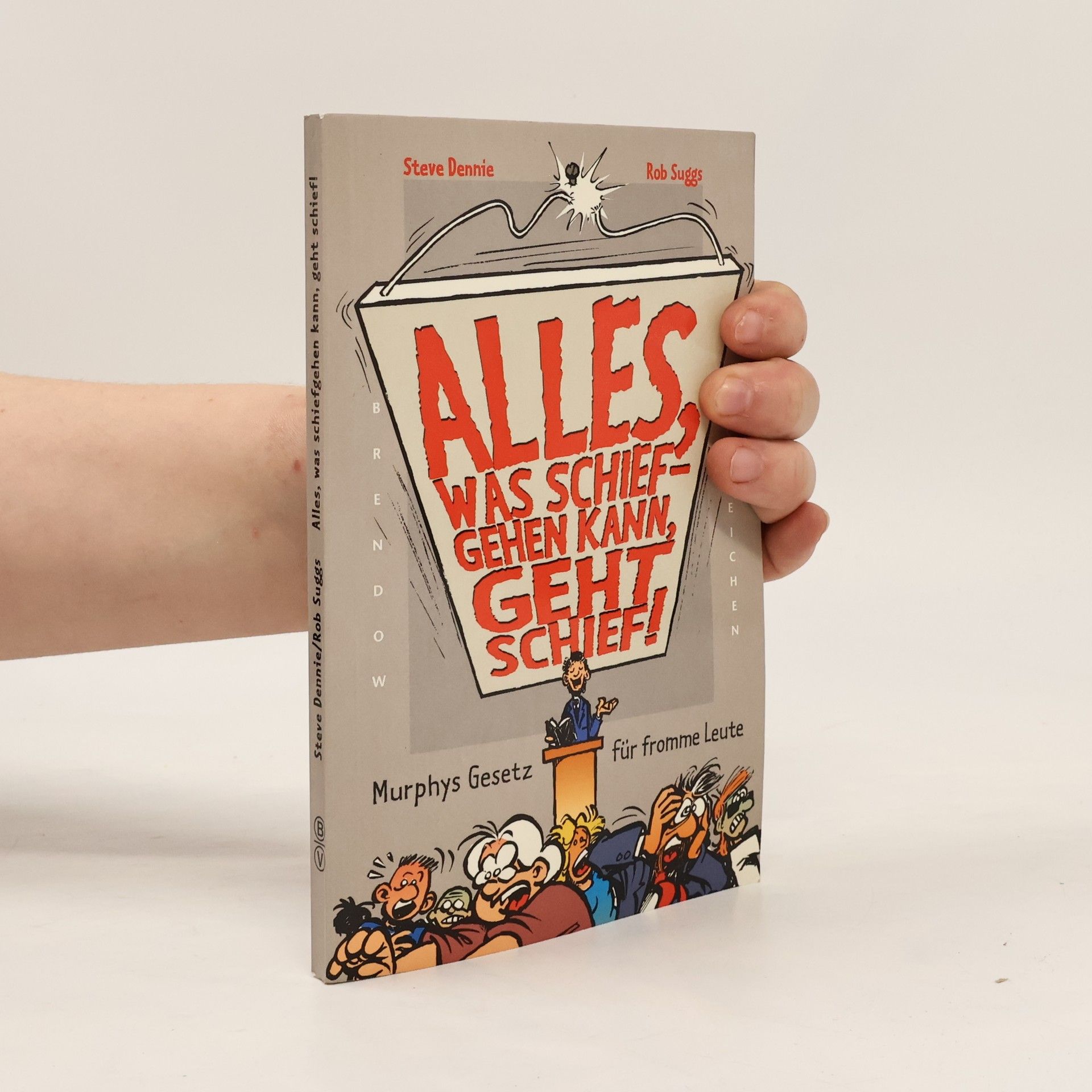 Alles, was Schiefgehen Kann, Geht Schief!