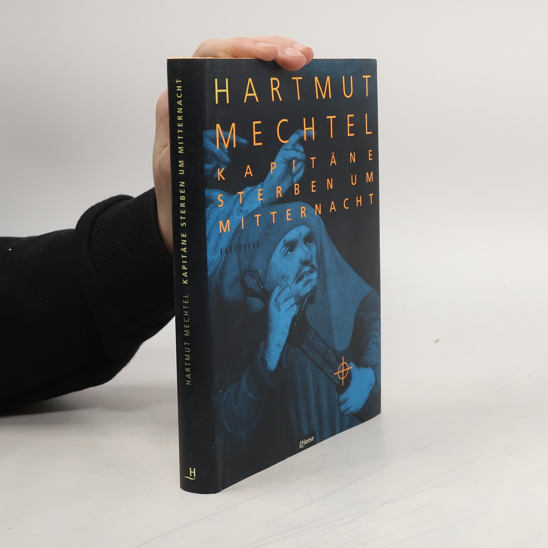 Hartmut Mechtel Kapitäne sterben um Mitternacht