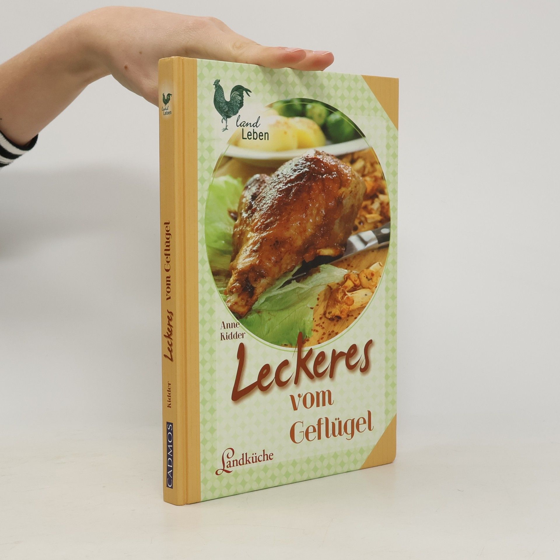 Anne Ridder Leckeres vom Geflügel