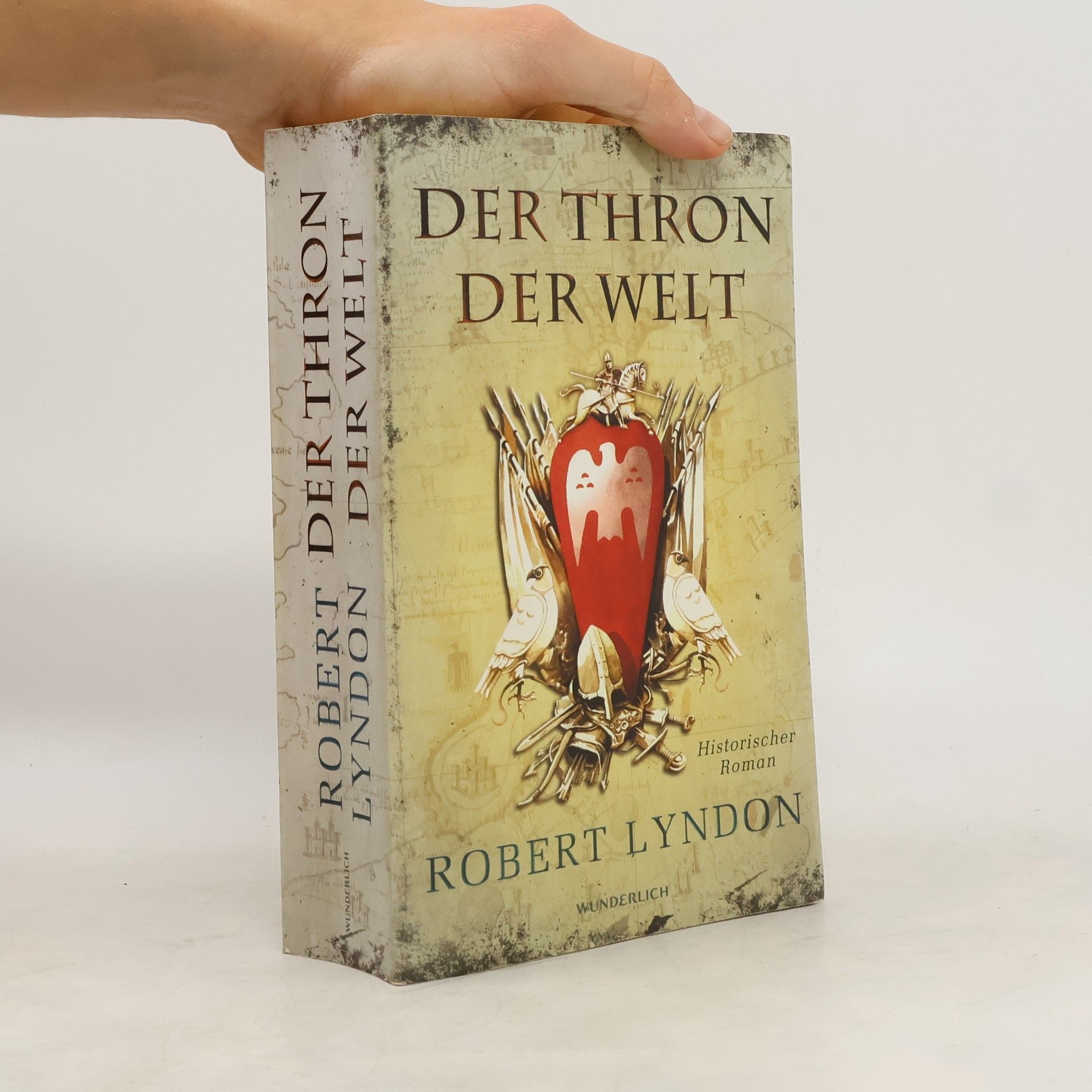 Robert Lyndon Der Thron der Welt
