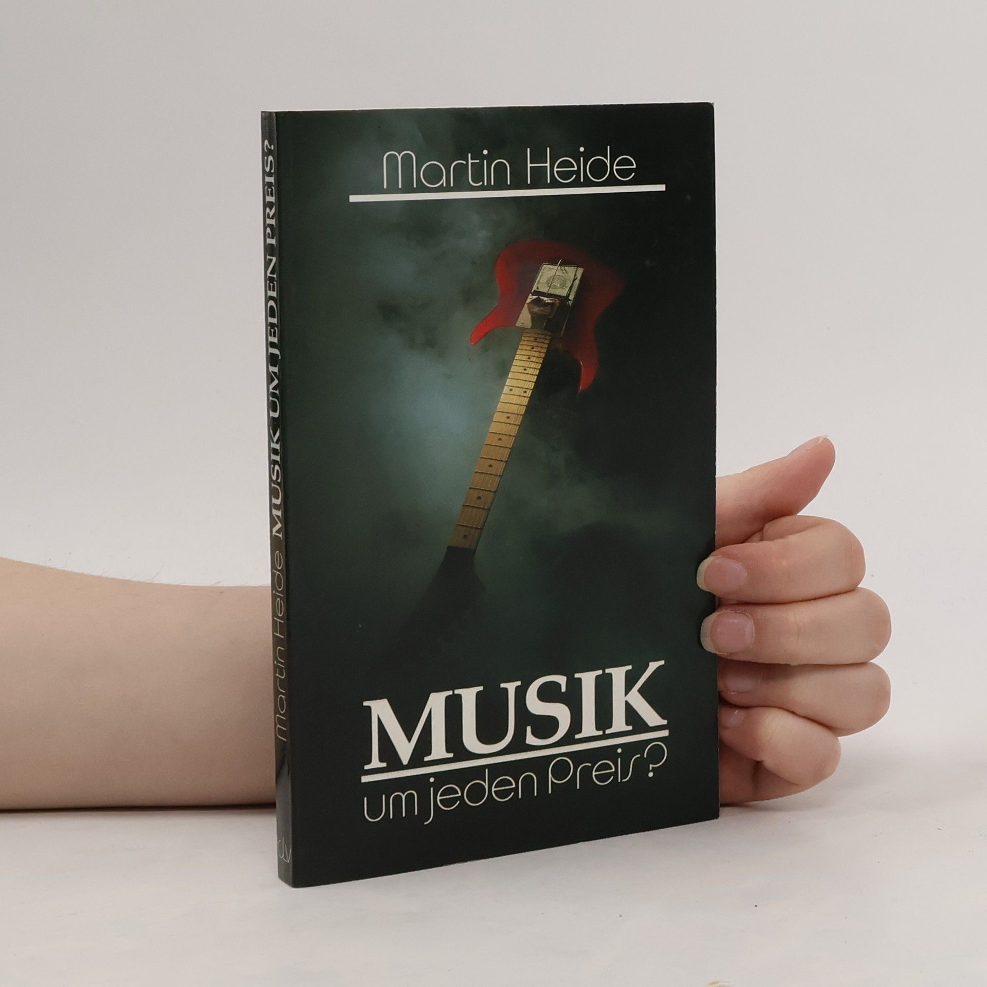 Martin Heide Musik um jeden Preis?