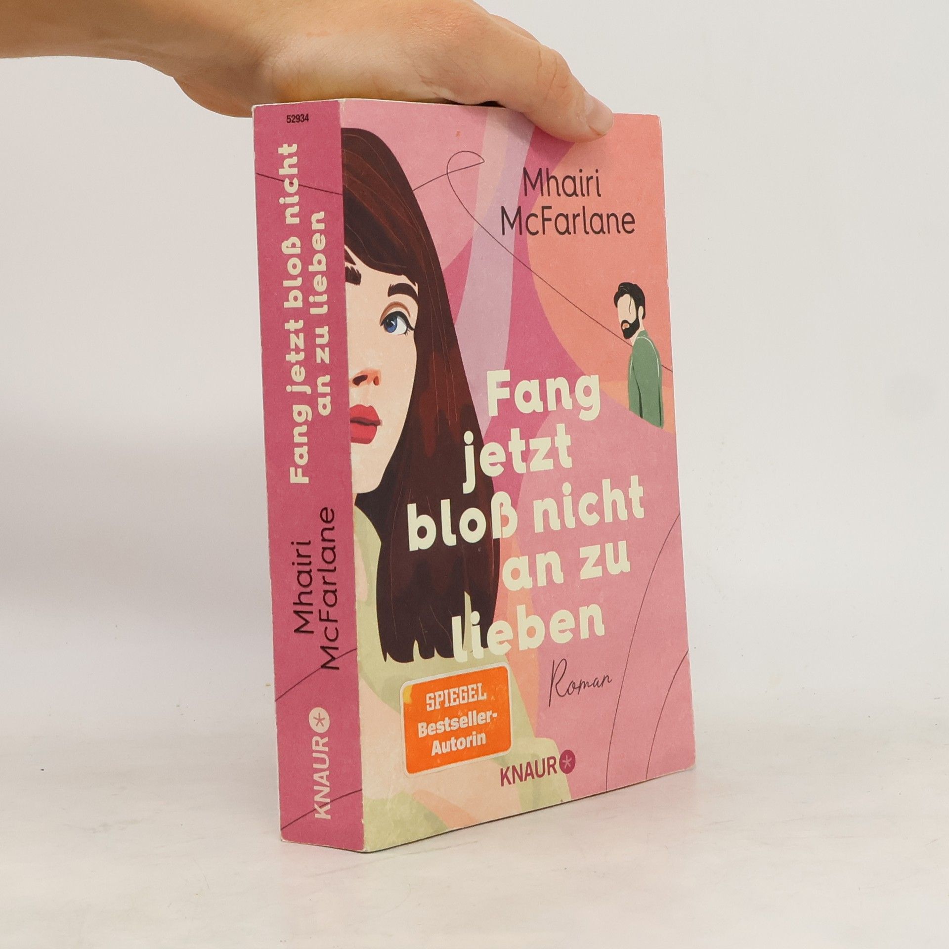 Mhairi McFarlane Fang jetzt bloß nicht an zu lieben