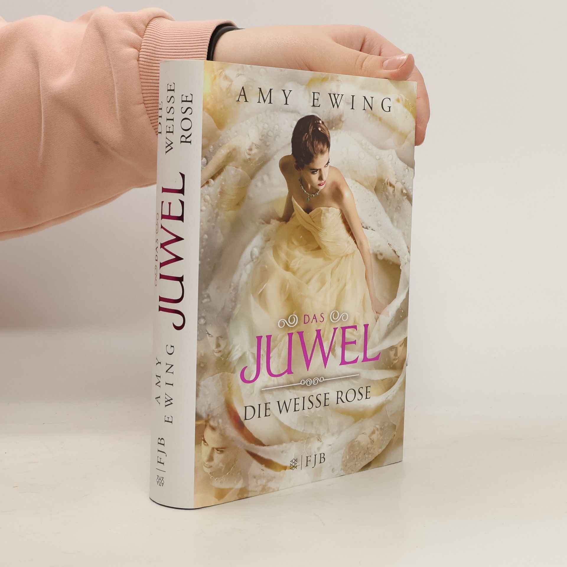 Amy Ewing Das Juwel. Die Weisse Rose