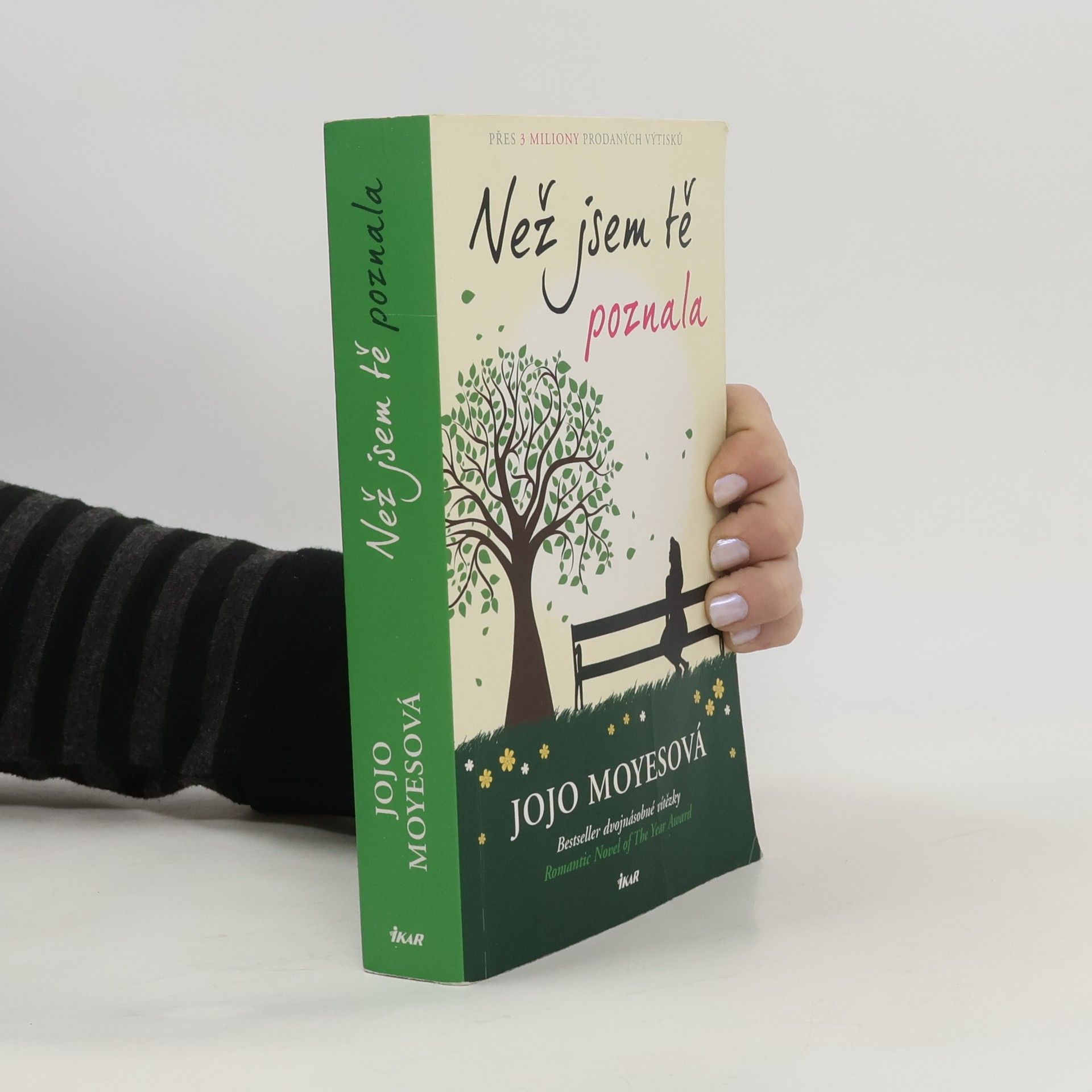 Jojo Moyes Než jsem tě poznala