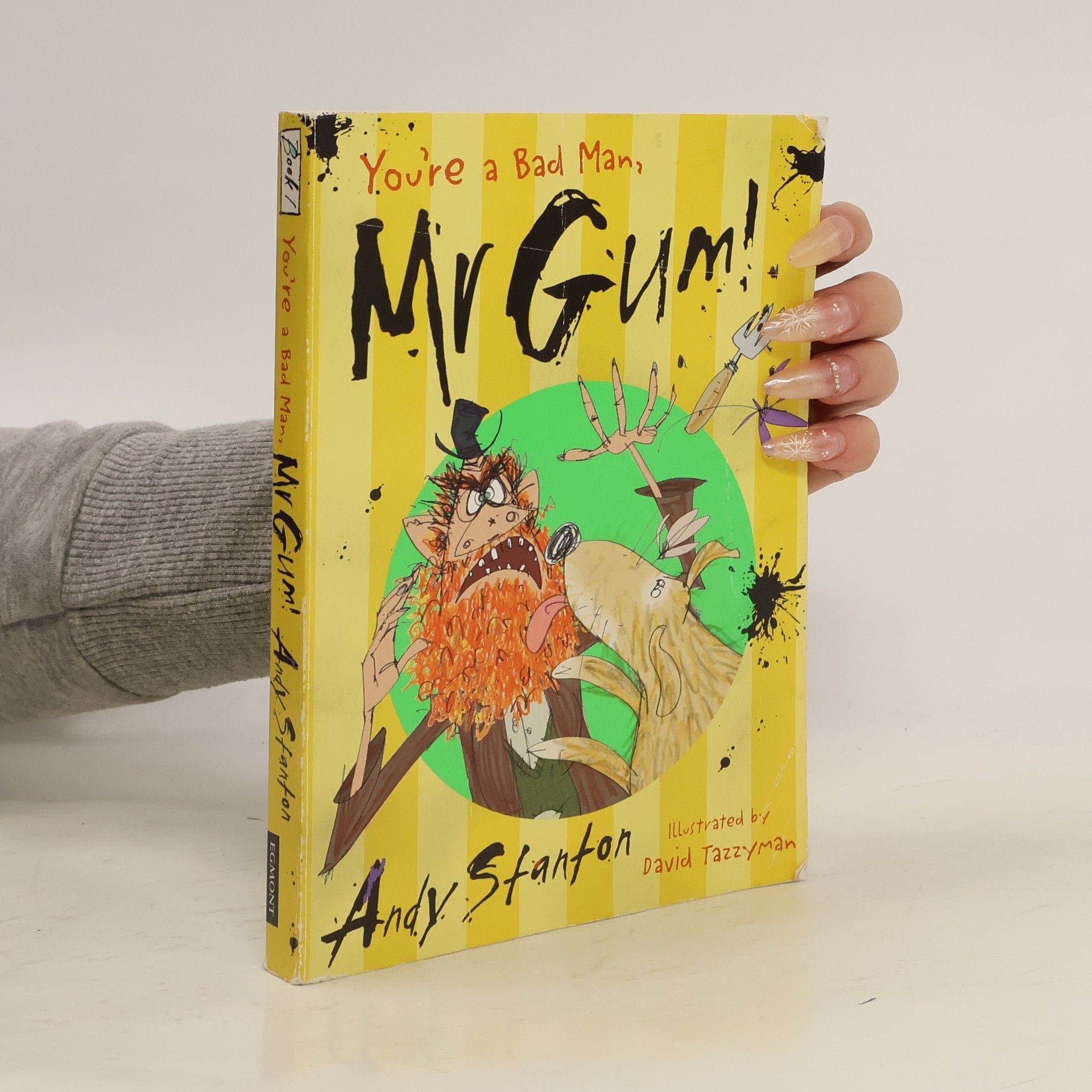 Andy Stanton You're a bad man, Mr Gum!