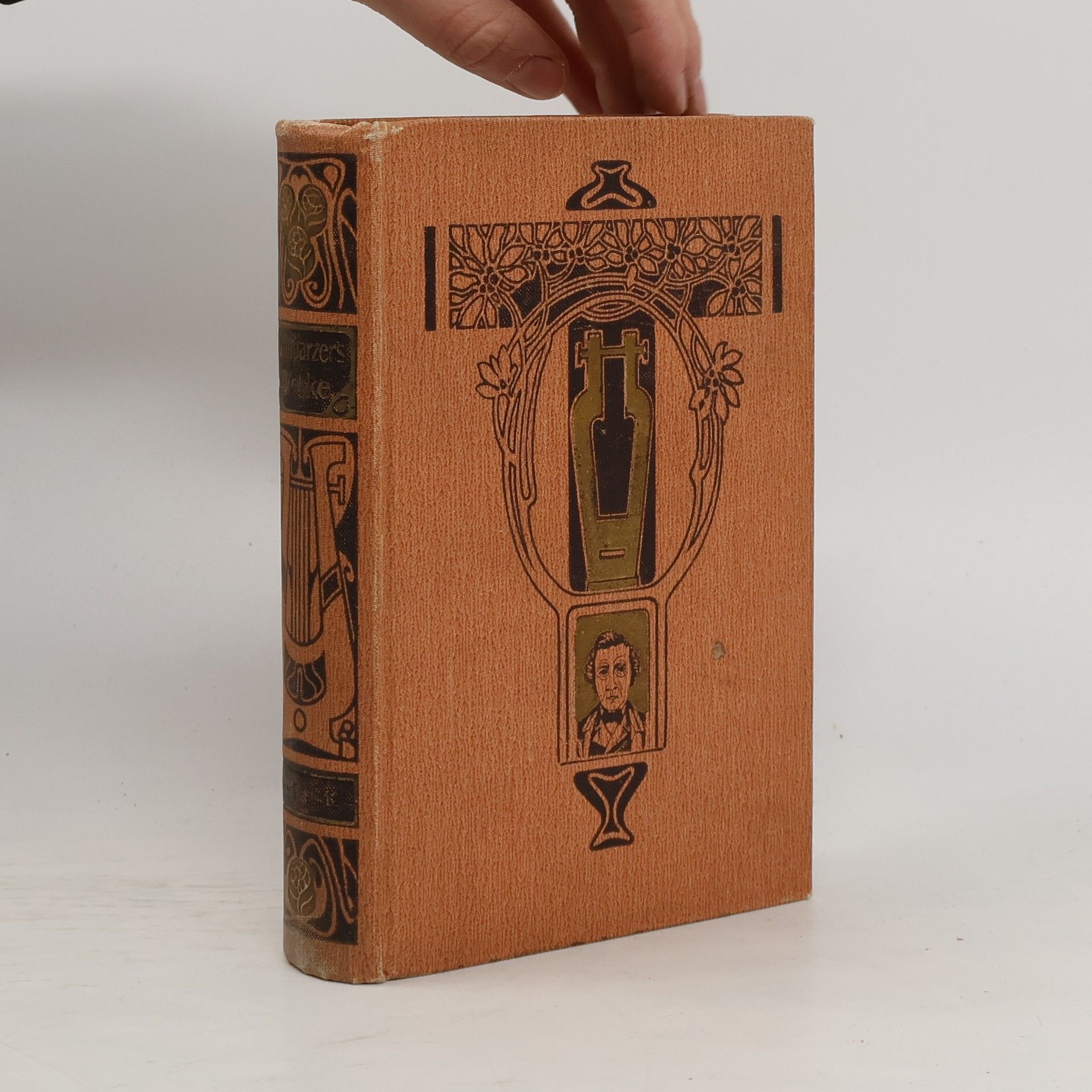 Franz Grillparzer Grillparzers Sämtliche Werke in sechzehn Bänden. Band 9