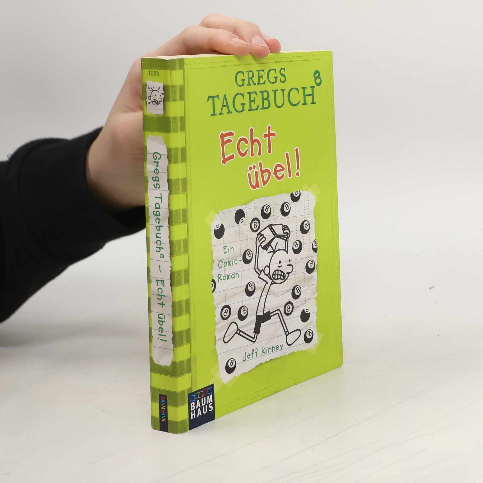 Jeff Kinney Gregs Tagebuch 8 : Echt übel!