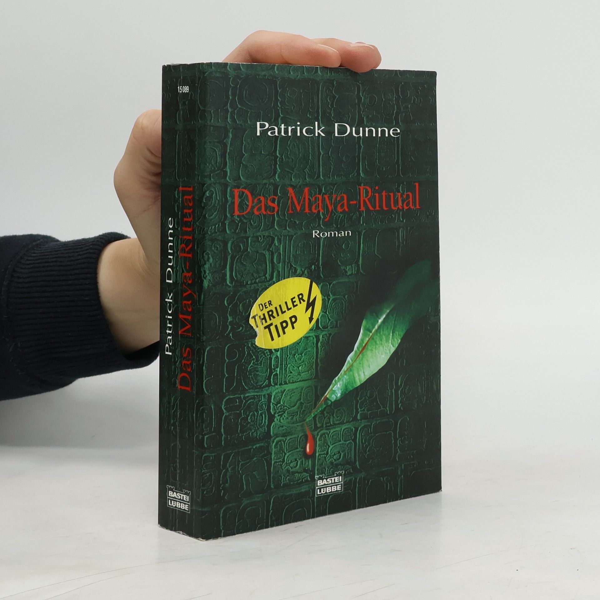 Patrick Dunne Das Maya-Ritual