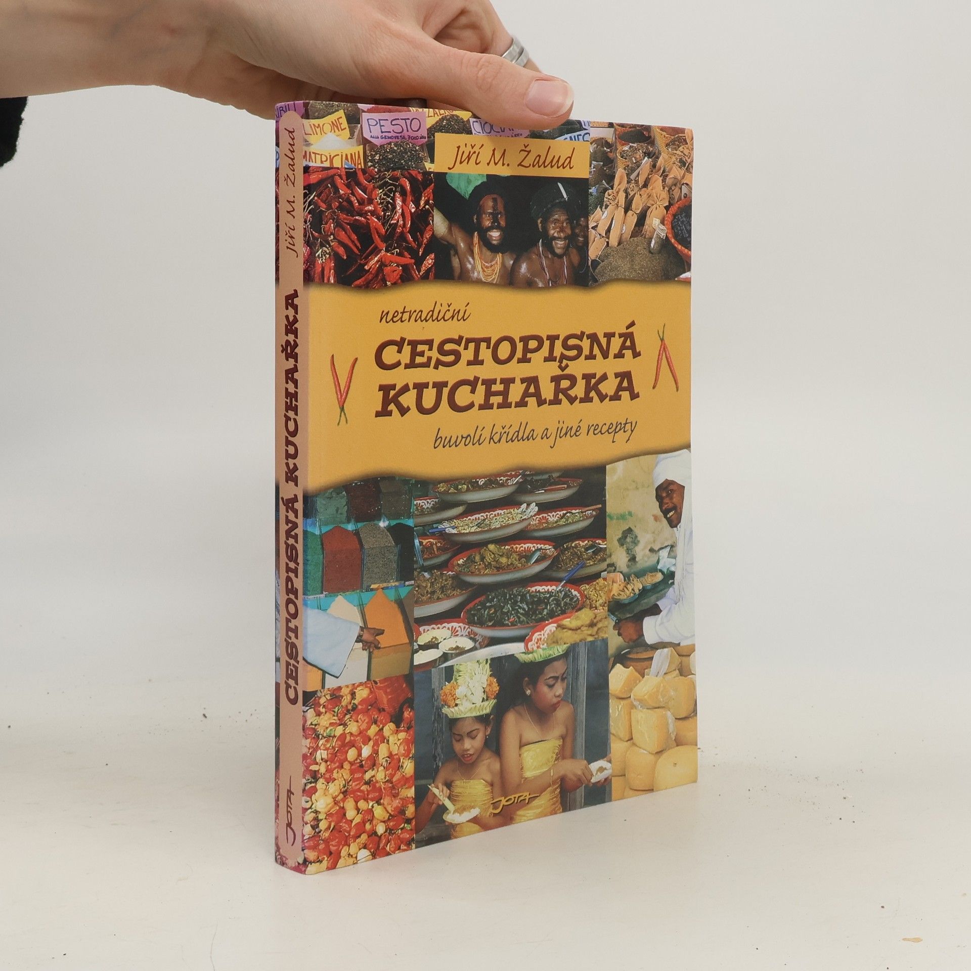 Netradiční cestopisná kuchařka : buvolí křídla a jiné recepty