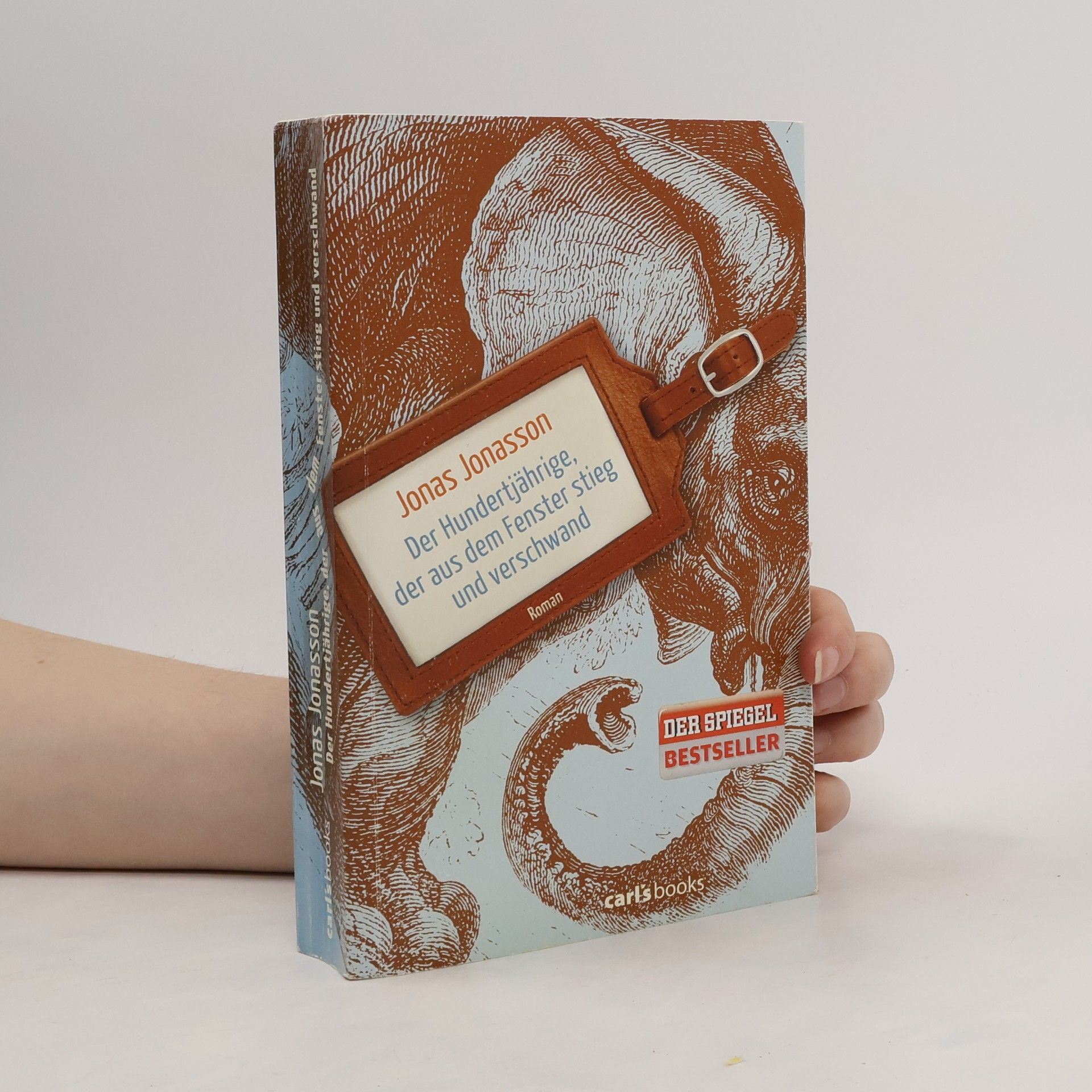 Jonas Jonasson Der Hundertjährige, der aus dem Fenster stieg und verschwand