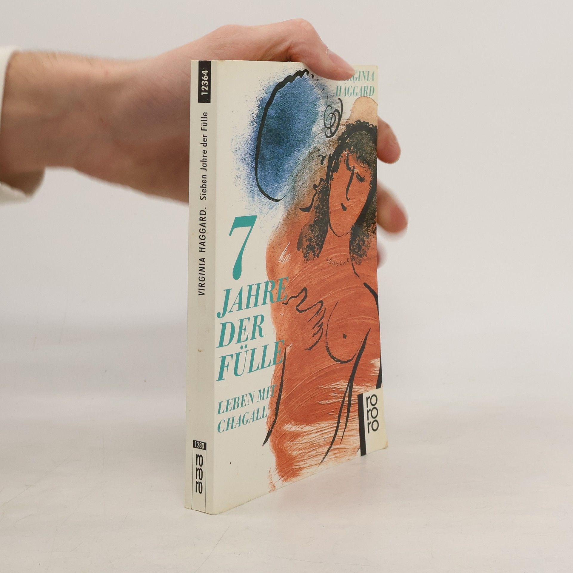 Virginia Haggard Sieben Jahre der Fülle