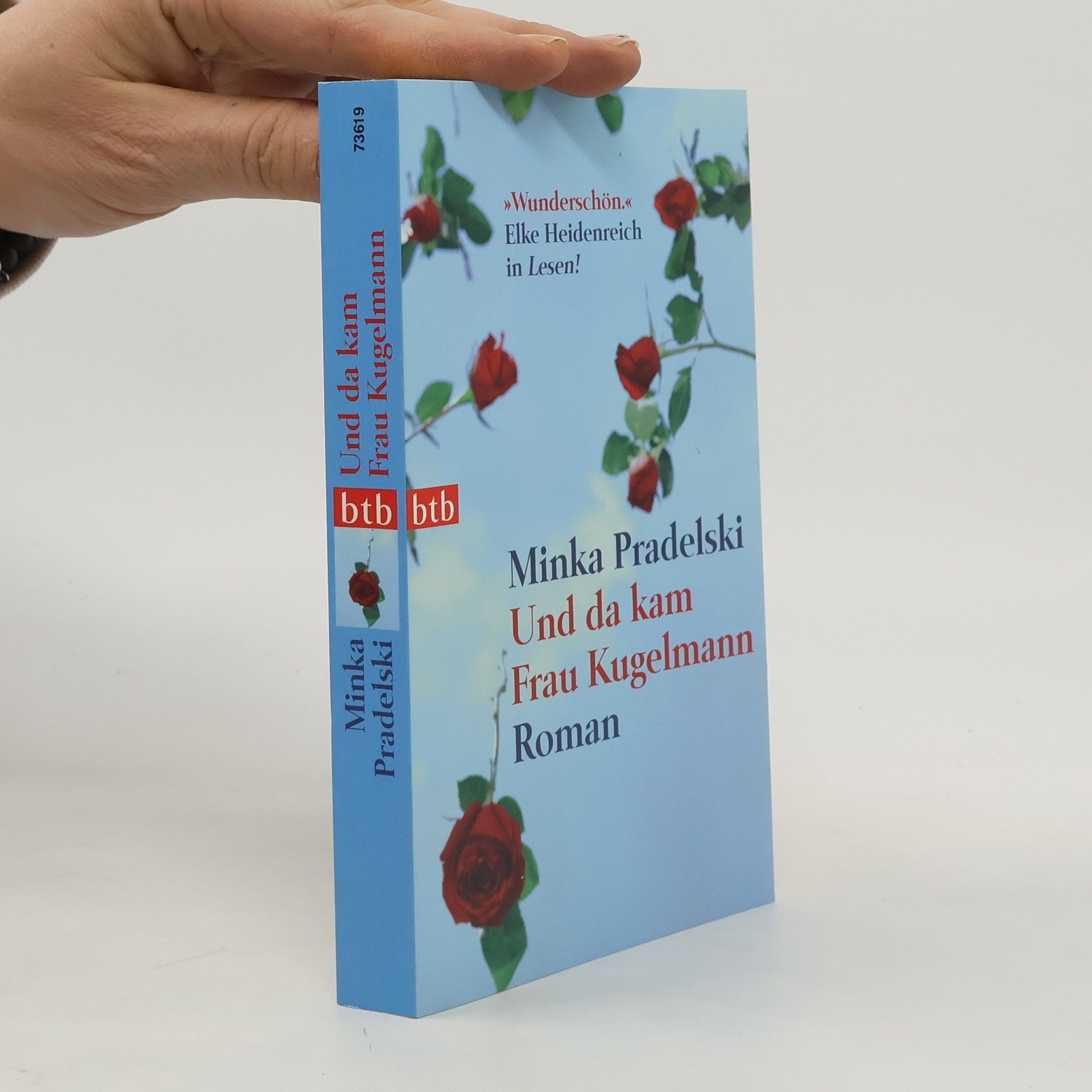 Minka Pradelski Und da kam Frau Kugelmann