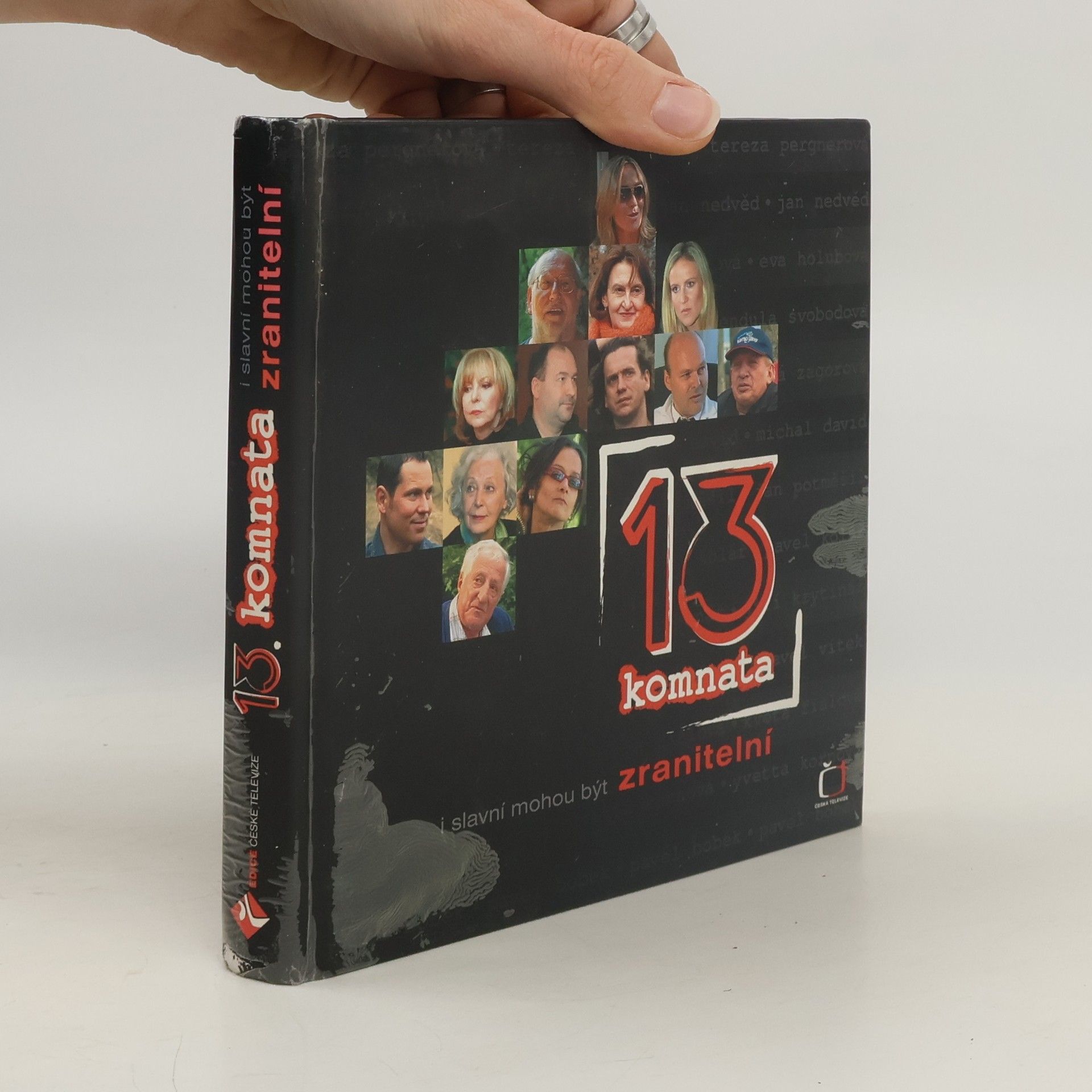 Jitka Saturková 13. komnata. I slavní mohou být zranitelní
