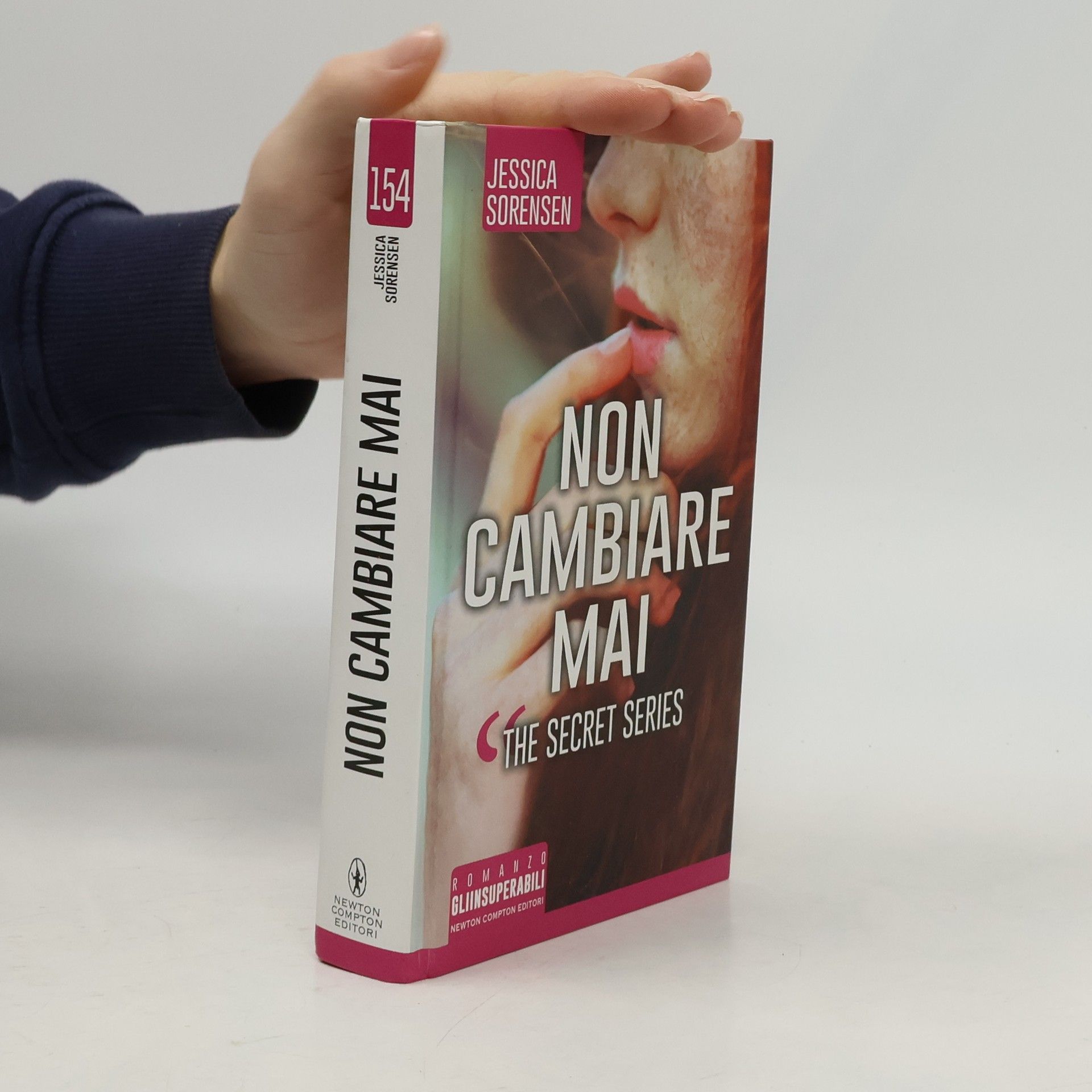 Jessica Sorensen Non cambiare mai. The Secret Series