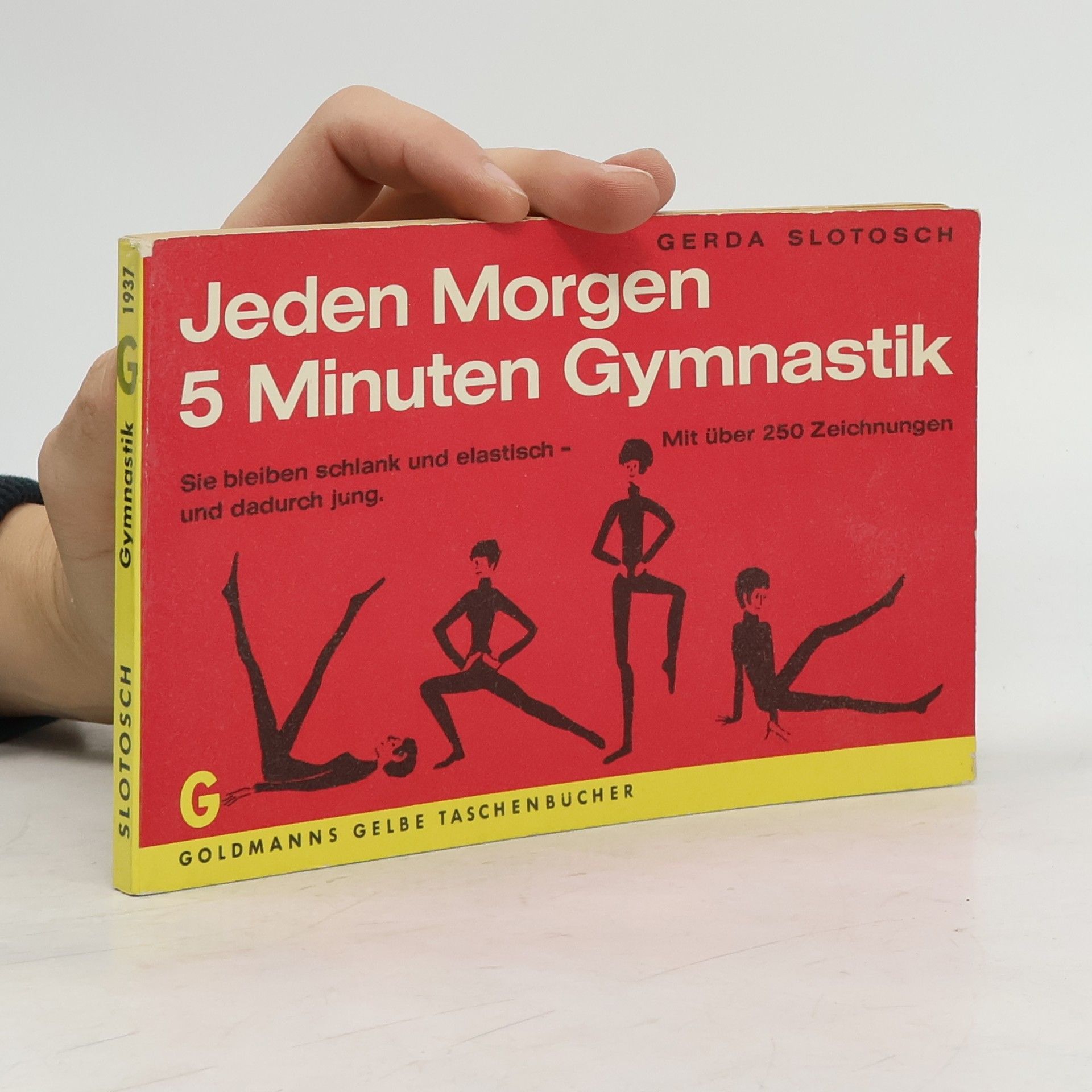 Gerda Slotosch Jeden Morgen 5 Minuten Gymnastik