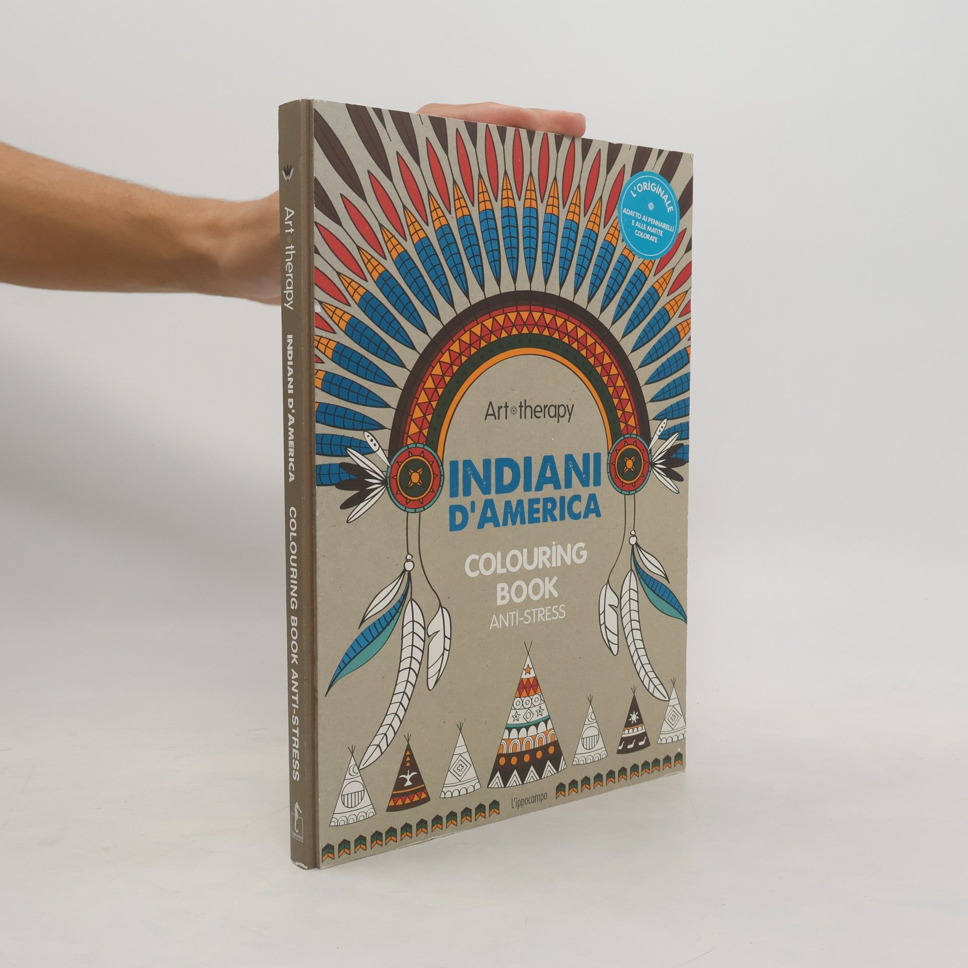 Collectif d'auteurs Art therapy. Indiani d'America. Colouring book anti-stress