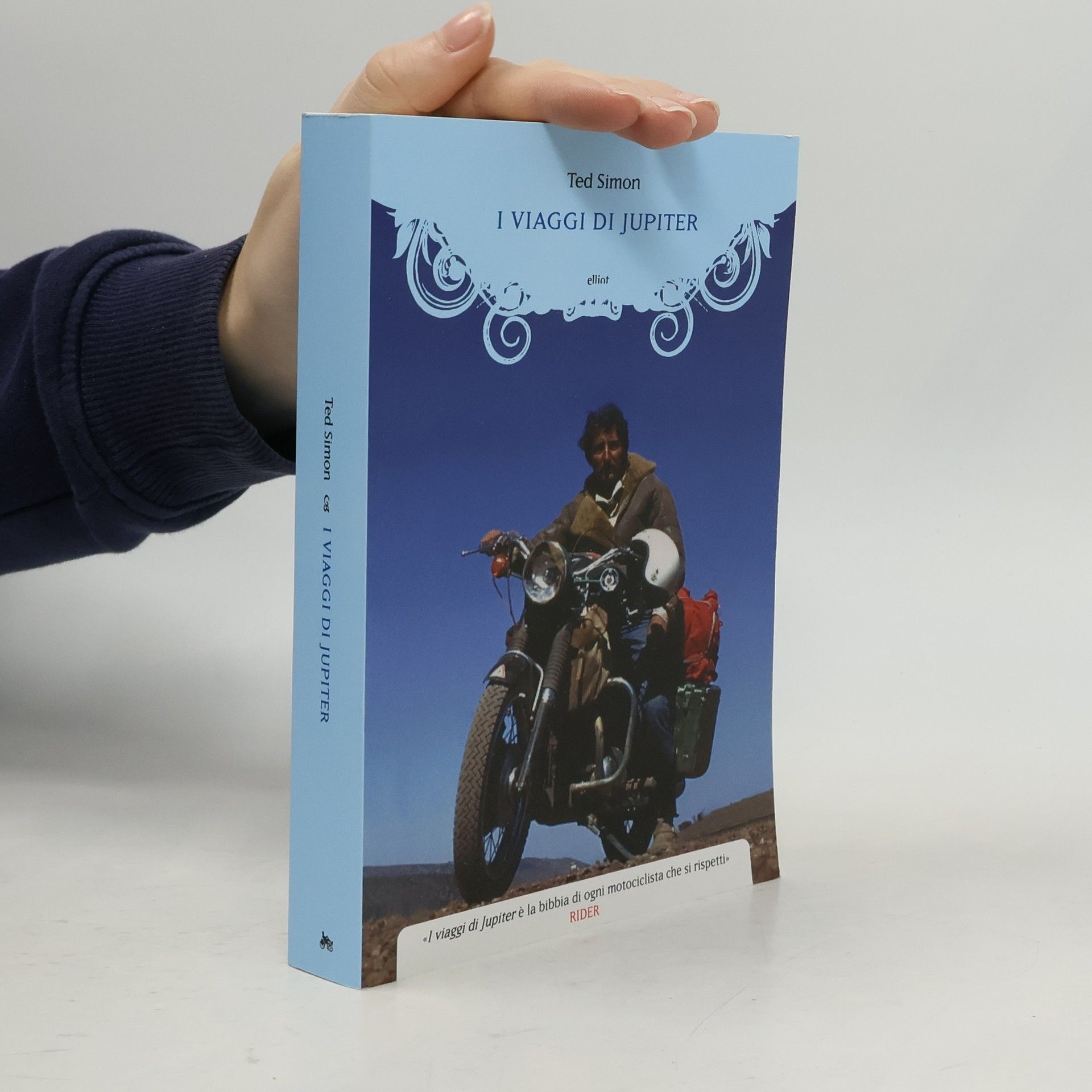 I viaggi di Jupiter. Il giro del mondo in motocicletta