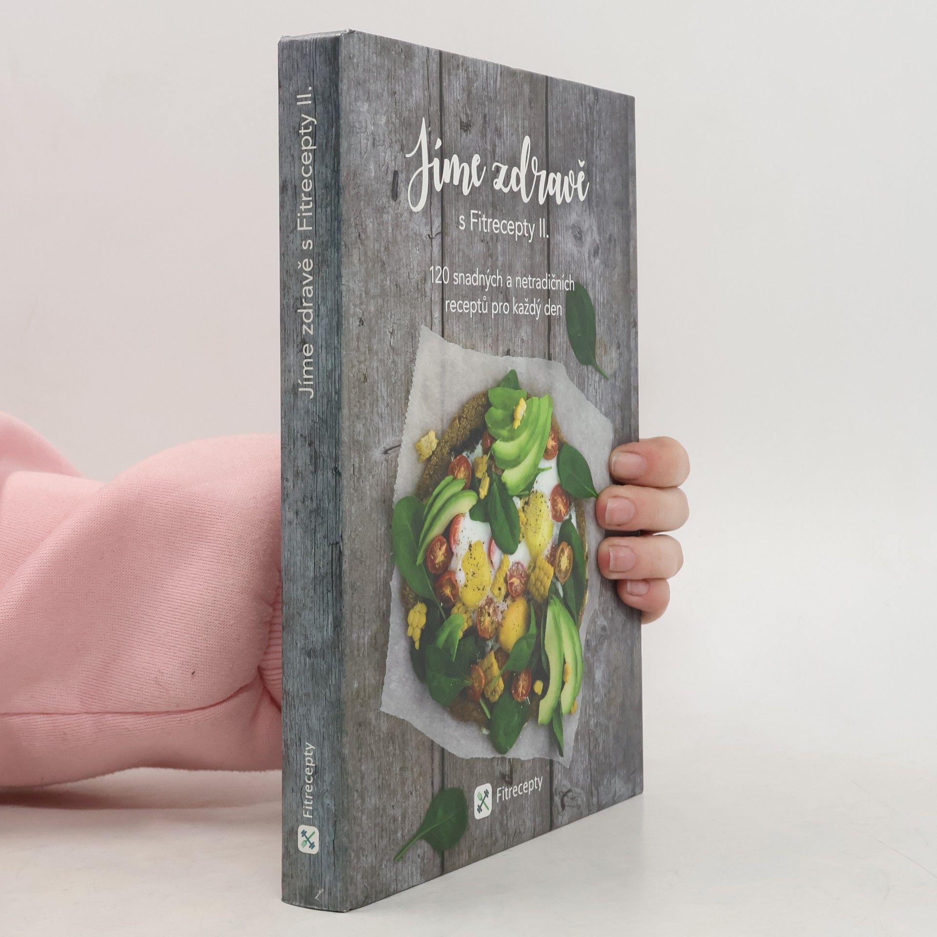 Barbora Hlubučková Jíme zdravě s Fitrecepty II.