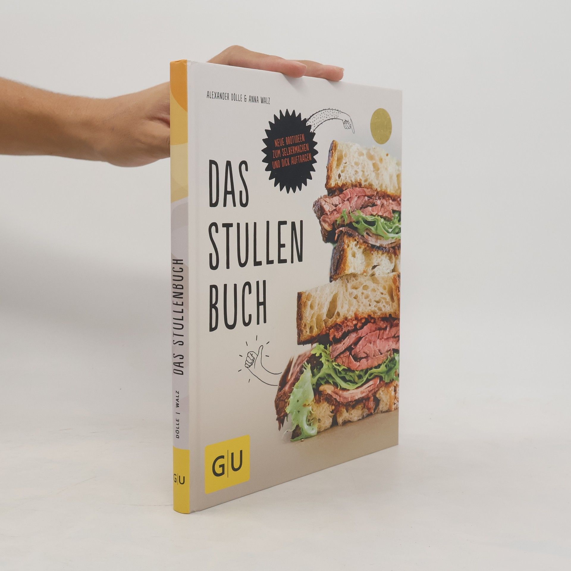 Alexander Dölle Das Stullenbuch