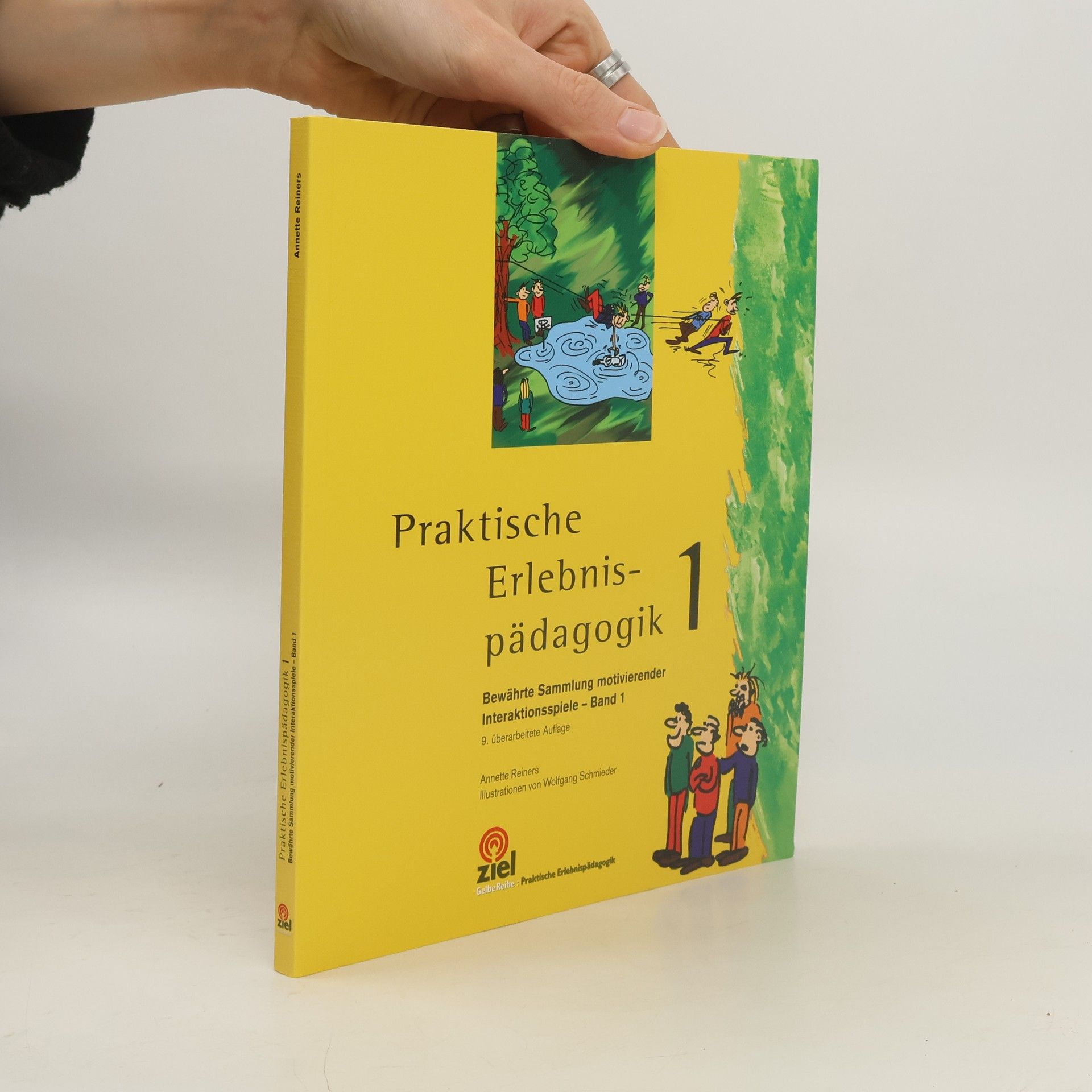 Gelbe Reihe - 1: Praktische Erlebnispädagogik