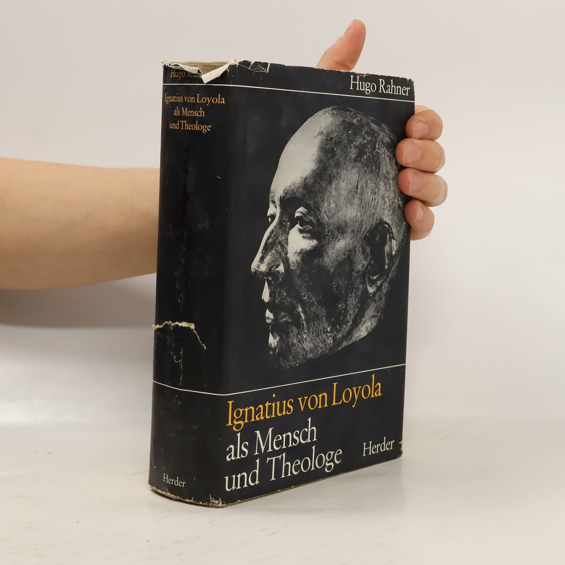 Hugo Rahner Ignatius von Loyola als Mensch und Theologe