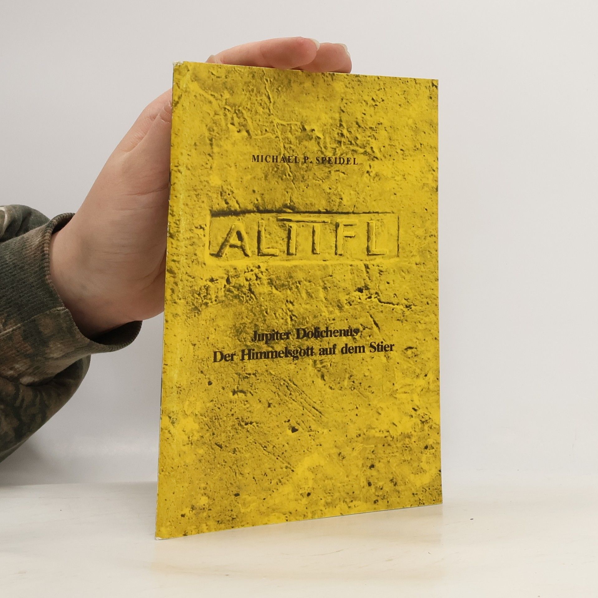 Jupiter Dolichenus. Der Himmelsgott auf dem Stier