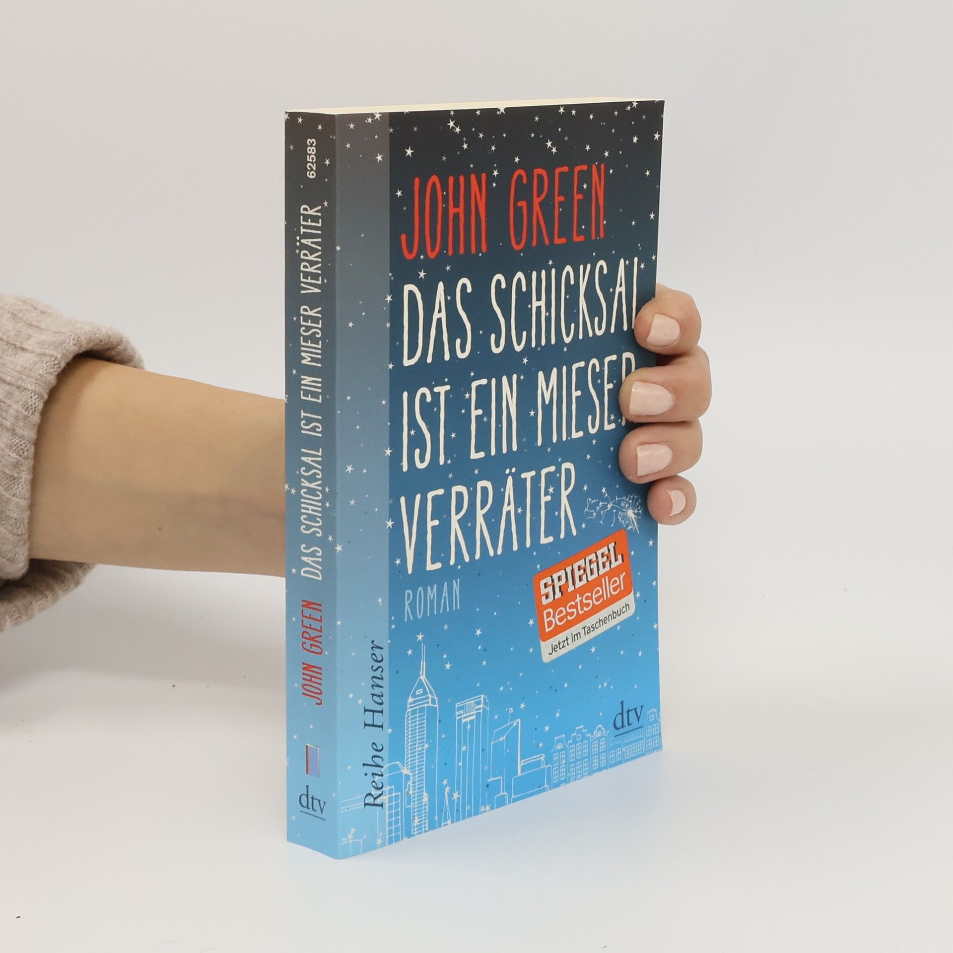 John Green Das Schicksal ist ein mieser Verräter