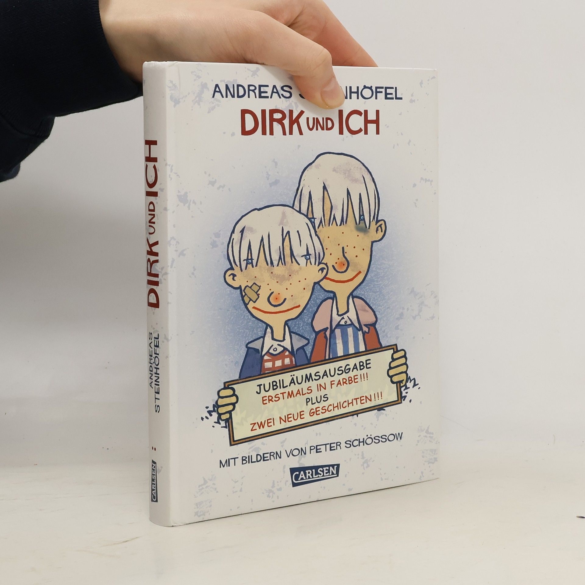 Andreas Steinhöfel Dirk und ich, Jubiläumsausgabe