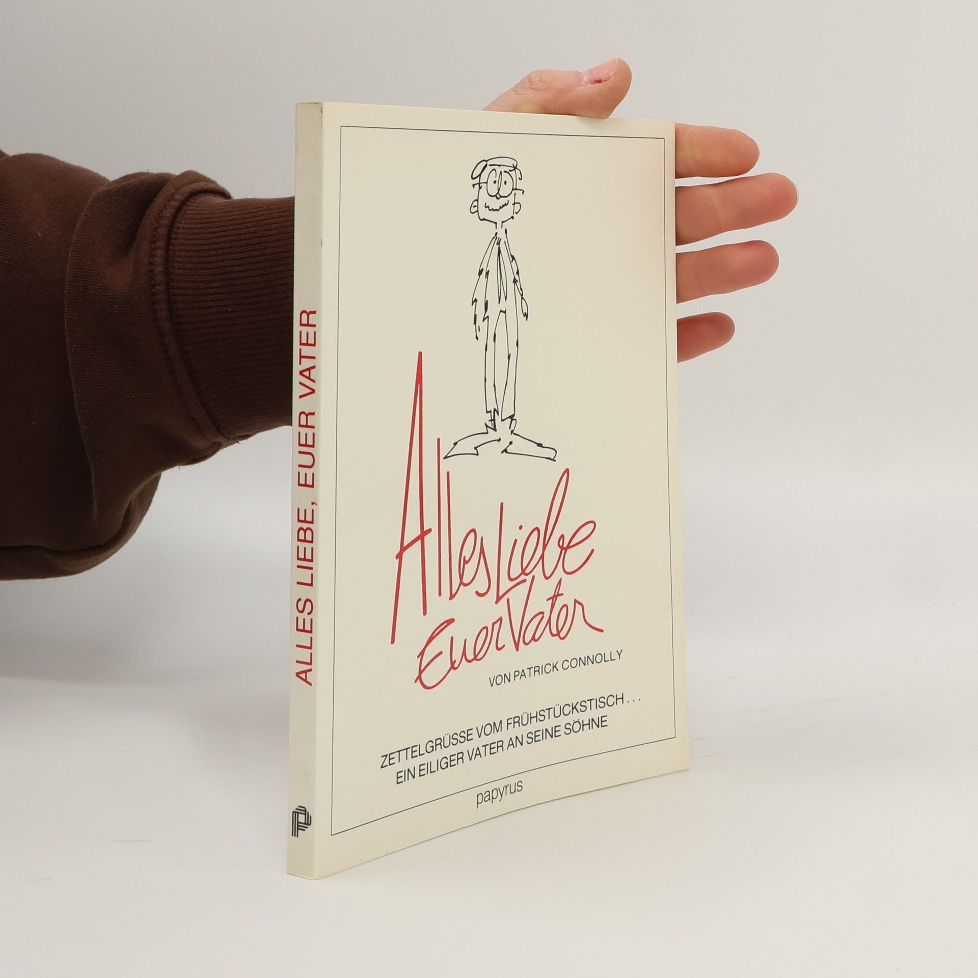 Patrick Connolly Alles Liebe, euer Vater