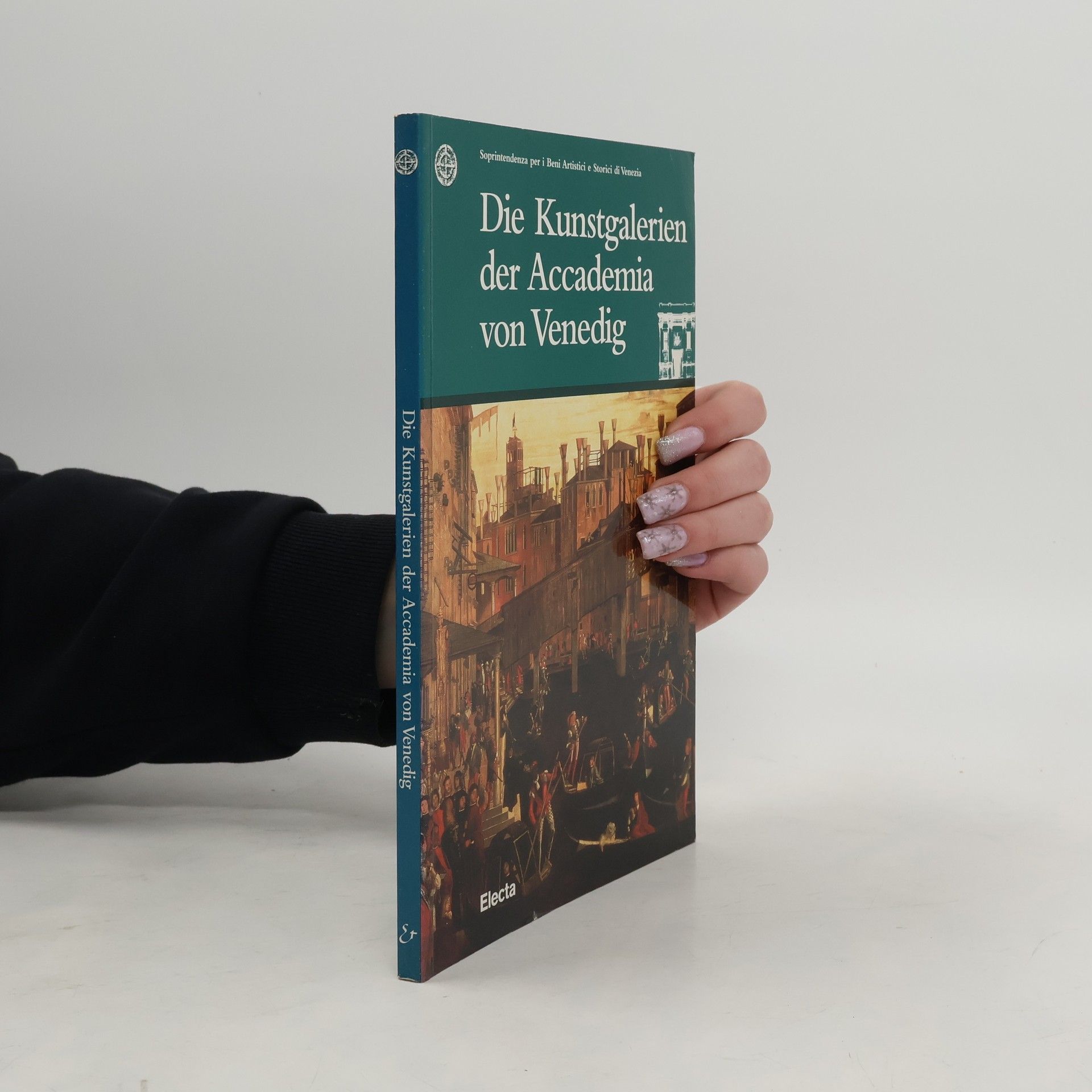 Collectif d'auteurs Die Kunstgalerien der Accademia von Venedig