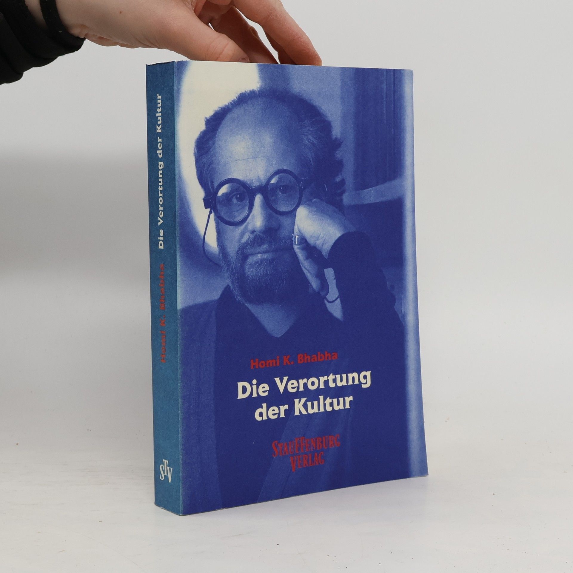 Homi K. Bhabha Die Verortung der Kultur