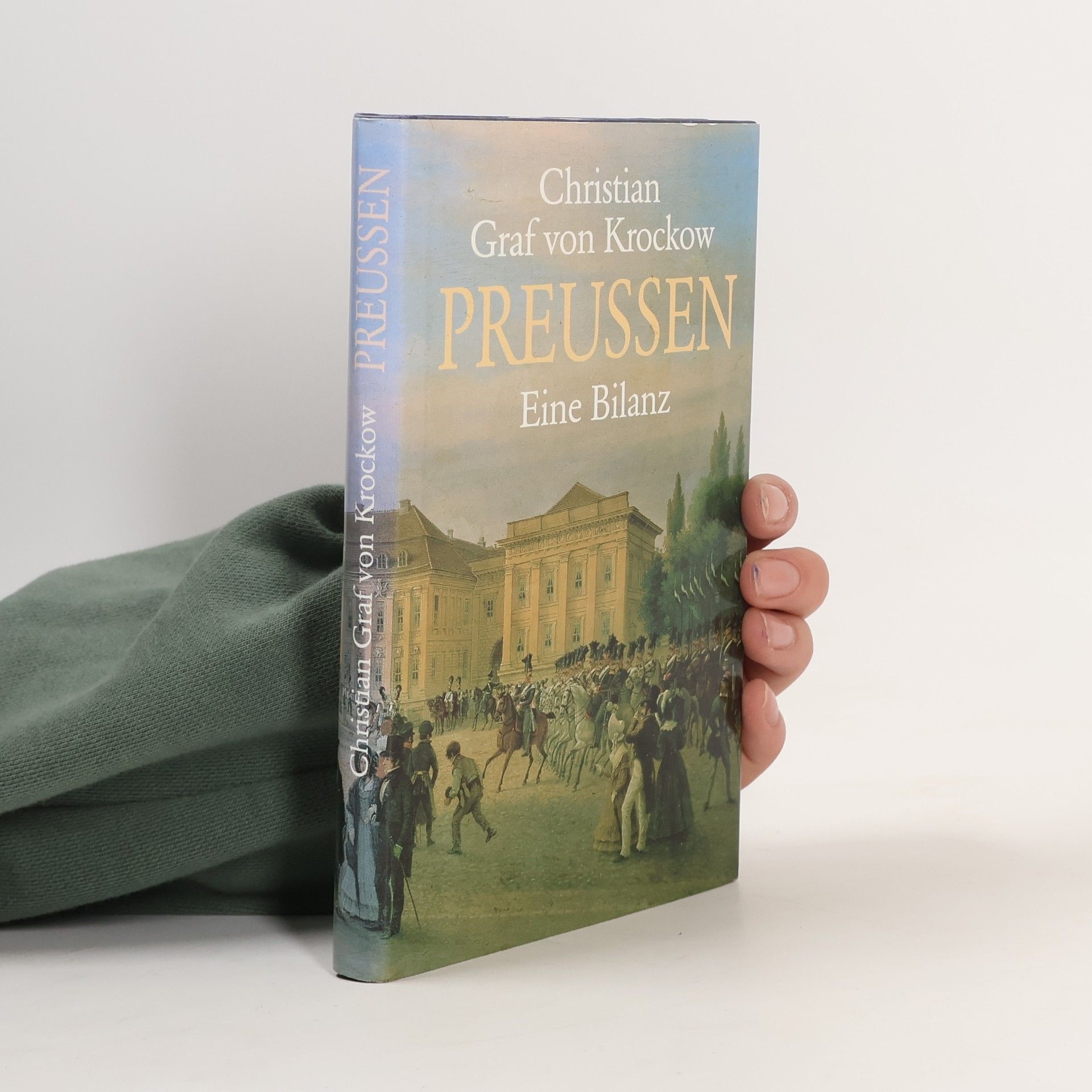 Christian Graf von Krockow Preussen. Eine Bilanz