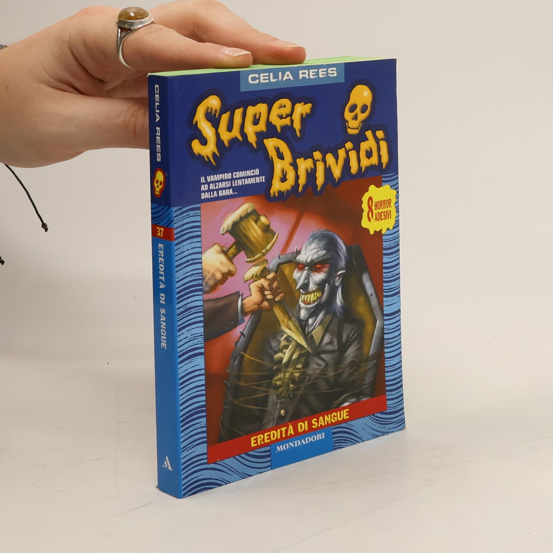 Celia Rees Super Brividi - 37: Eredità di sangue