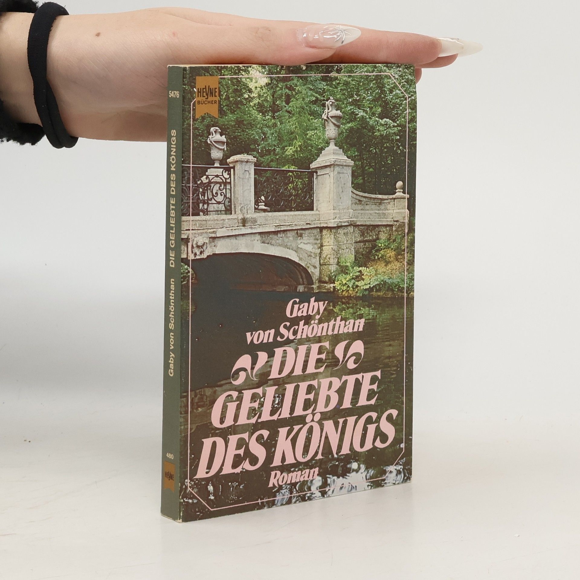 Gaby von Schönthan Die geliebte des Königs