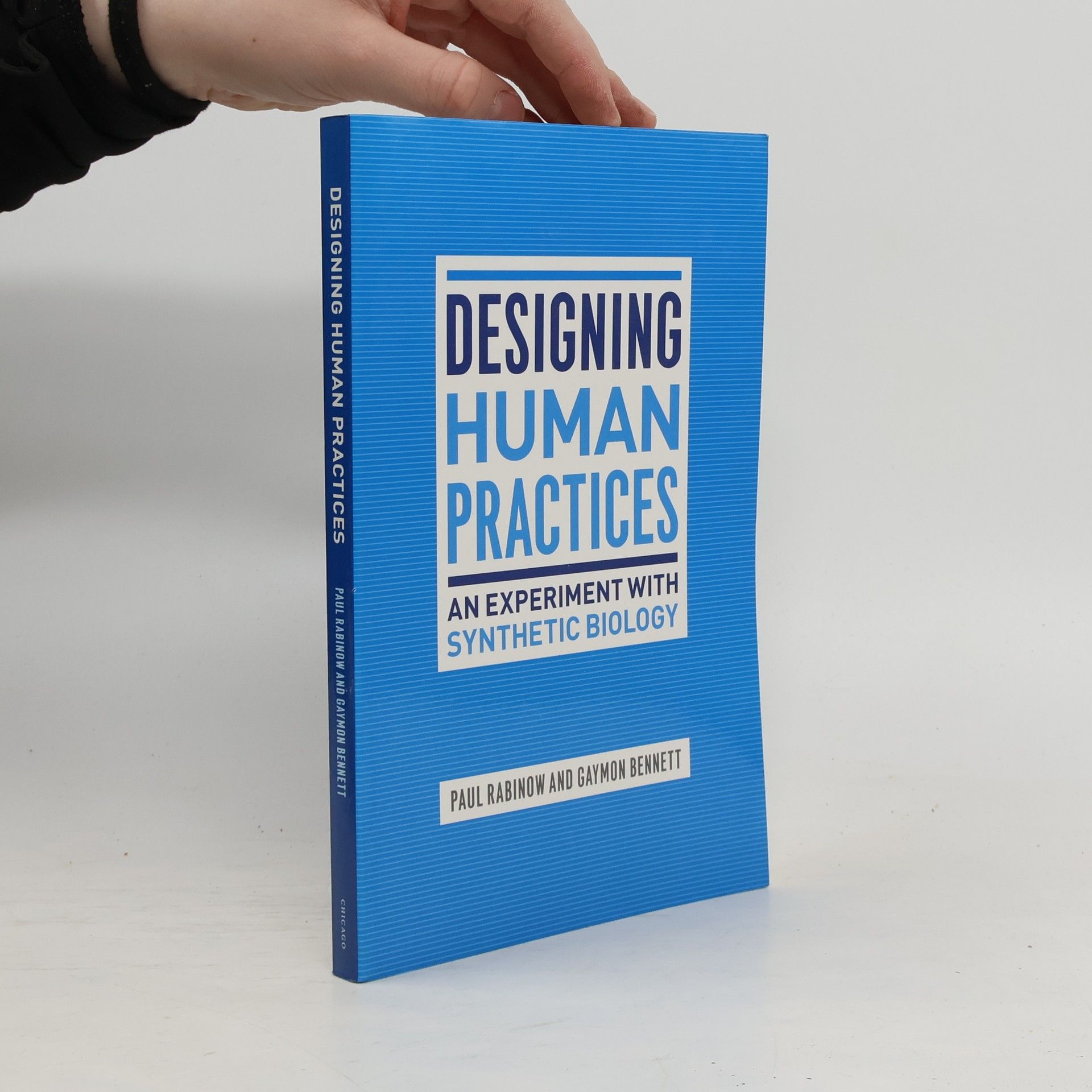 Paul Rabinow Designing Human Practices