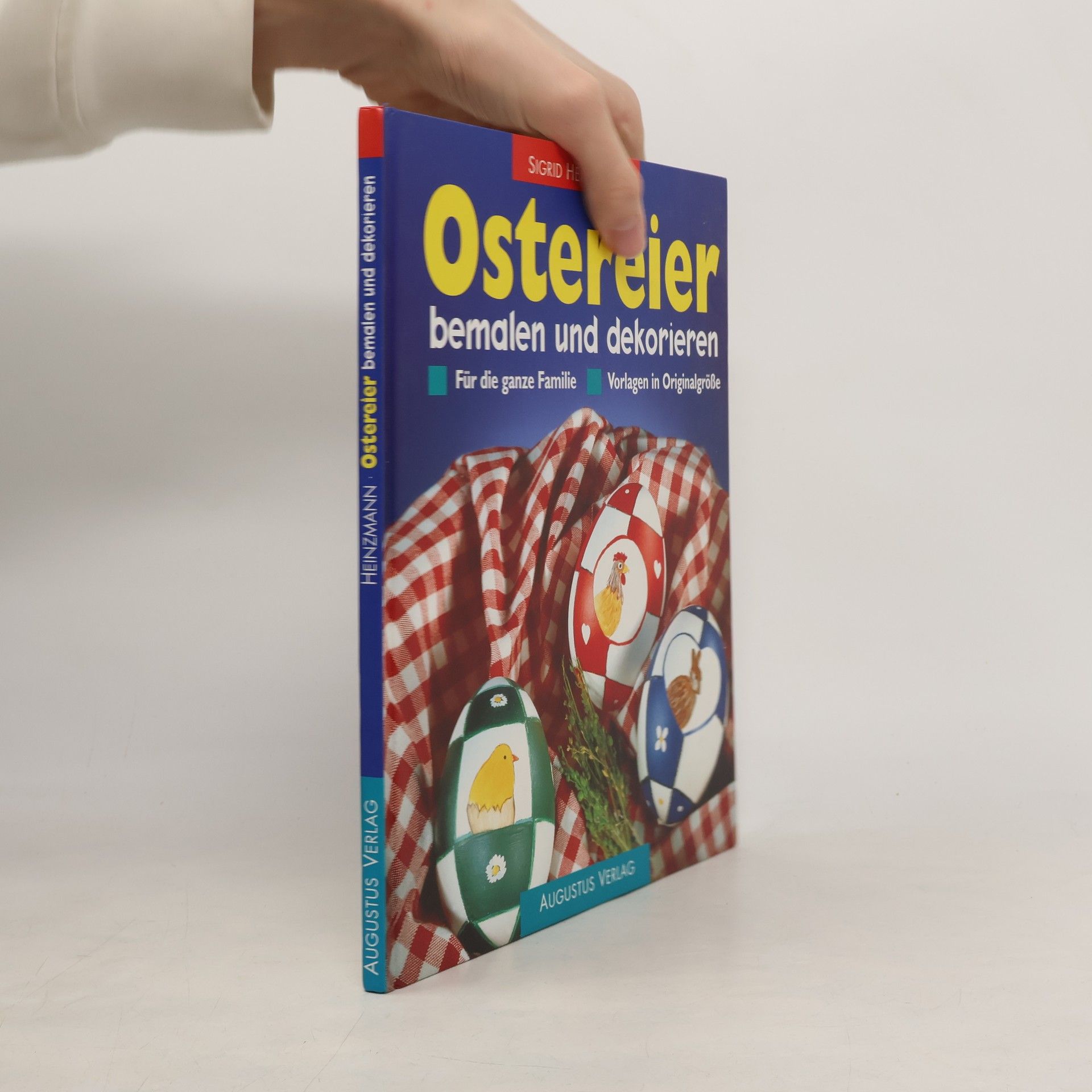 Kolektív autorov Ostereier bemalen und dekorieren