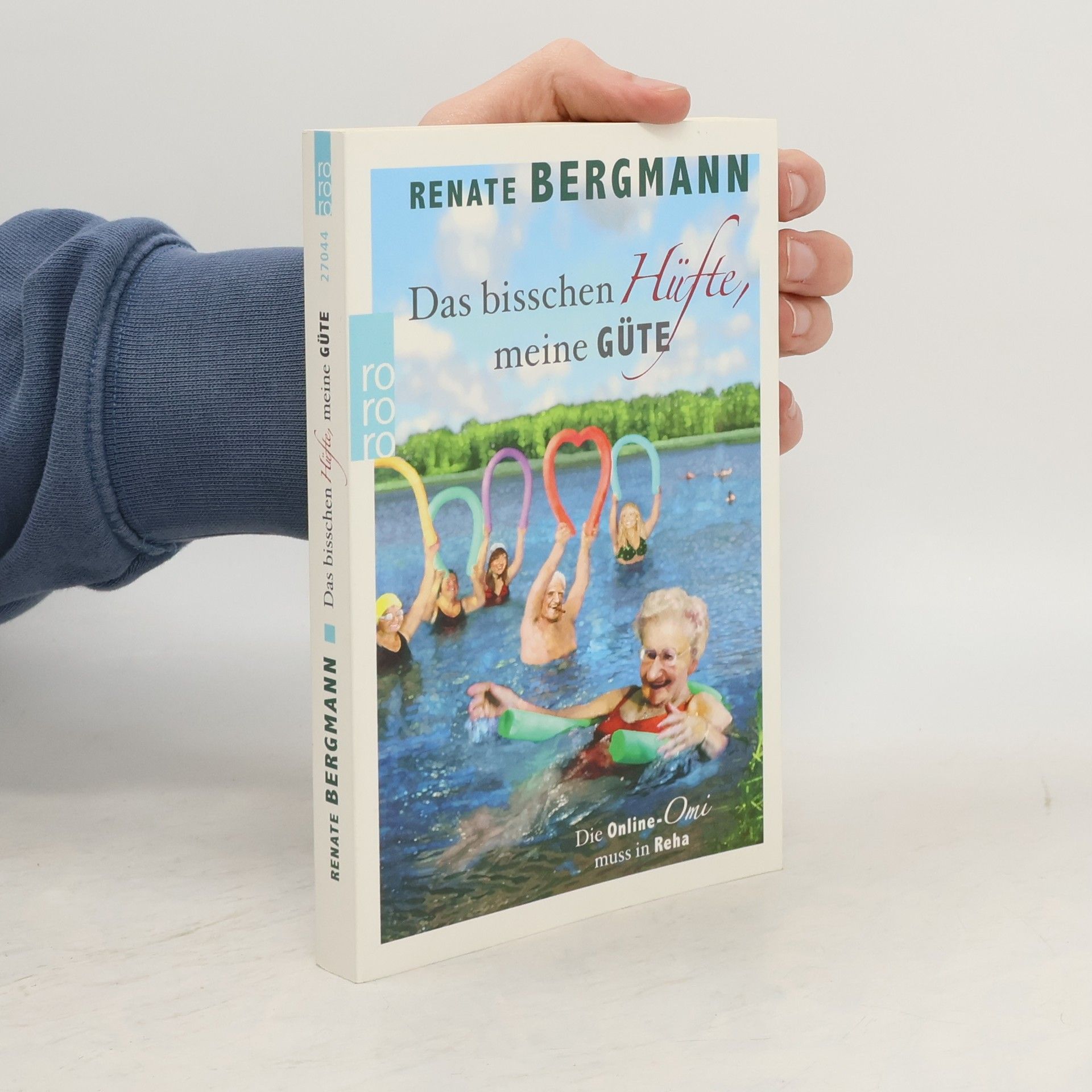 Renate Bergmann Das bisschen Hüfte, meine Güte