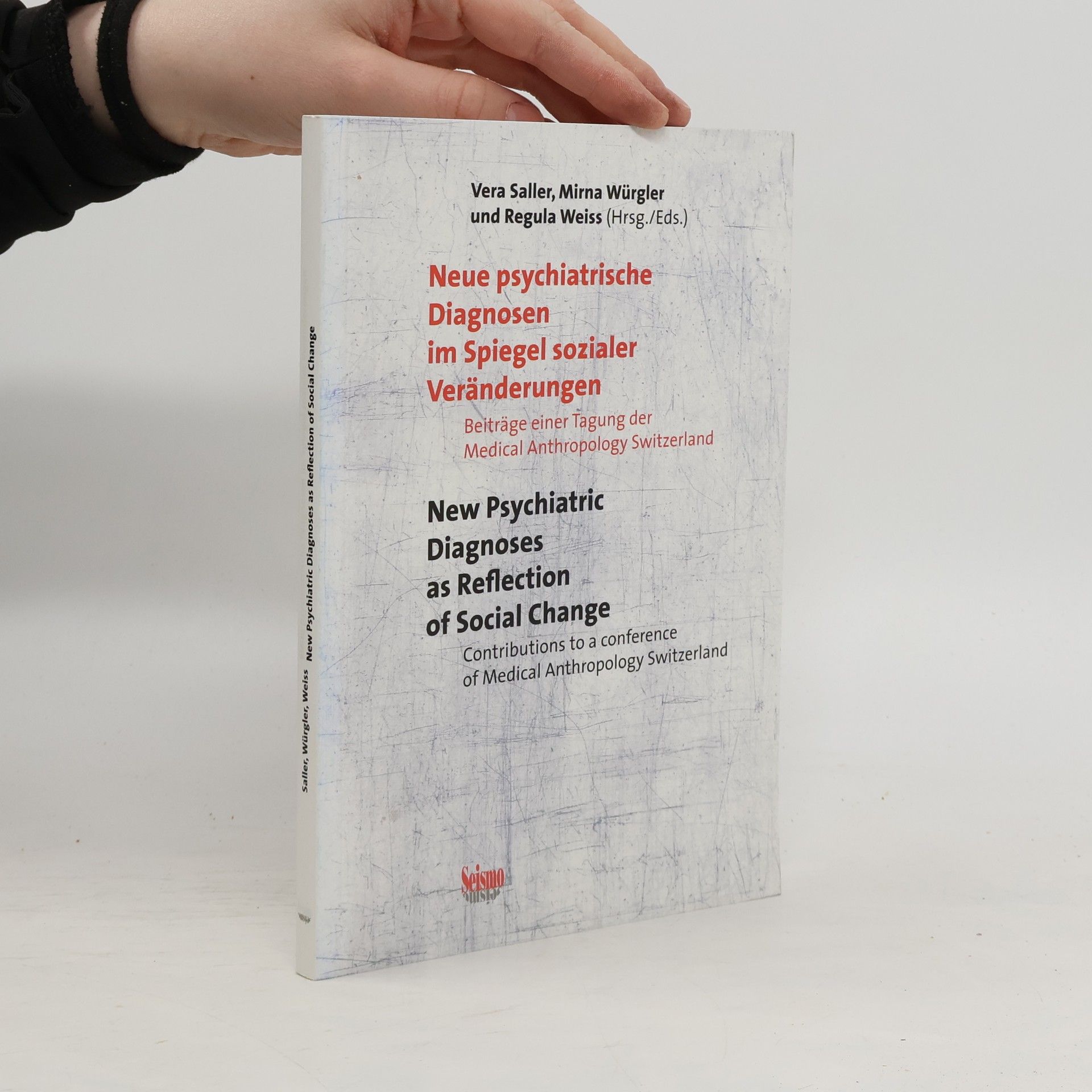 Vera Saller Neue psychiatrische Diagnosen im Spiegel sozialer Veränderungen