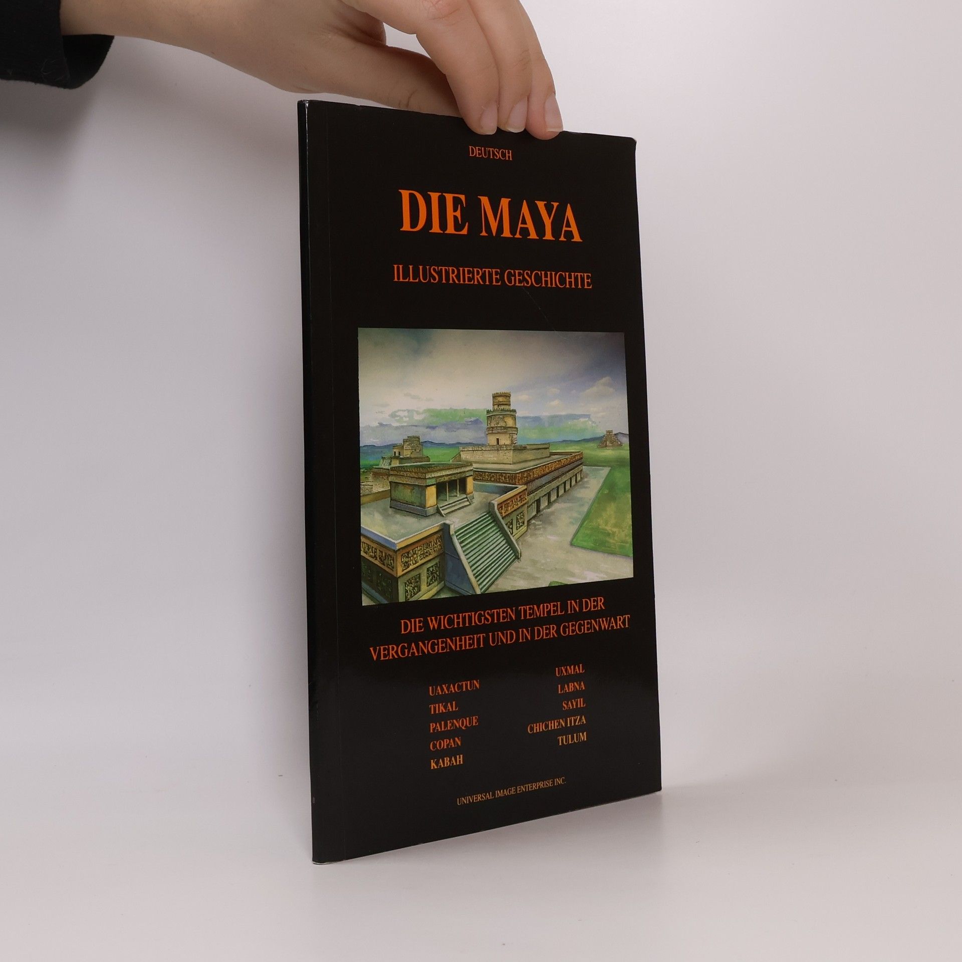 Die Maya Illustrierte Geschichte